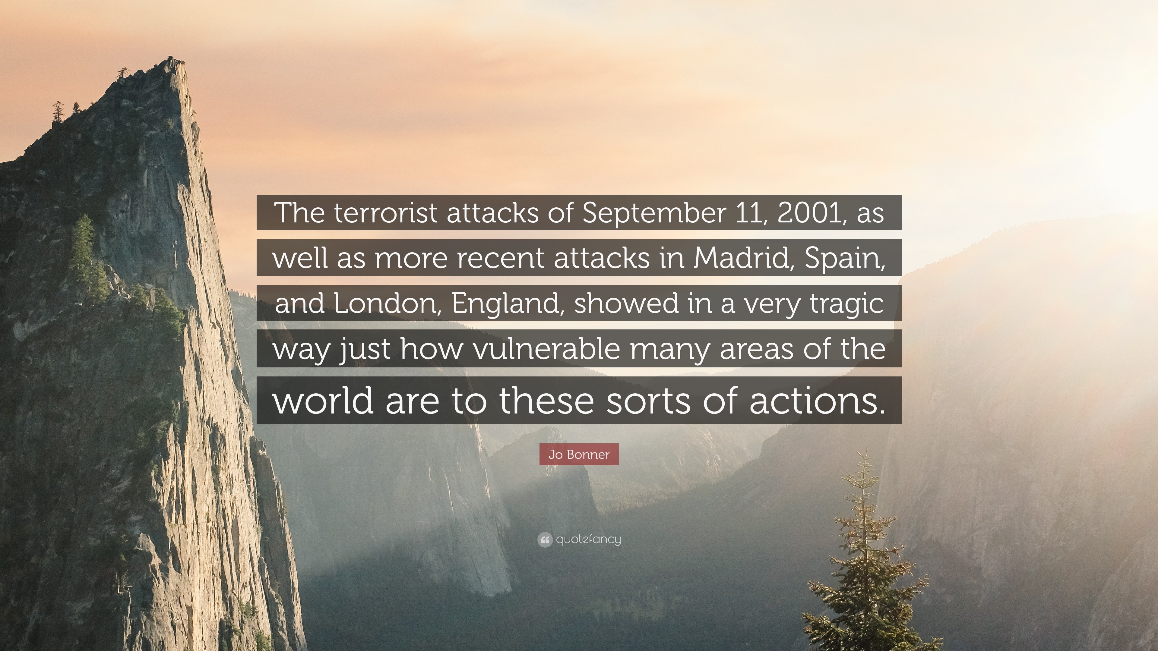3840x2160 Jo Bonner Quote: “The terrorist attacks of September 11, 2001, as well