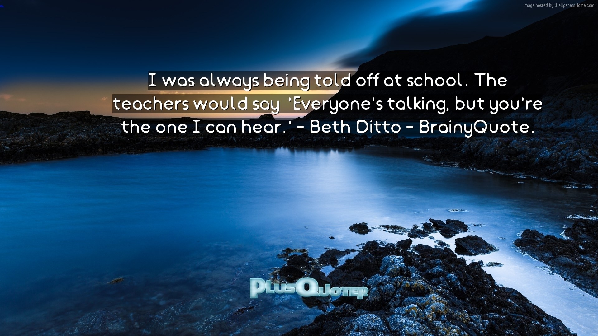 1920x1080 Download Wallpaper with inspirational Quotes- "I was always being told off  at school.