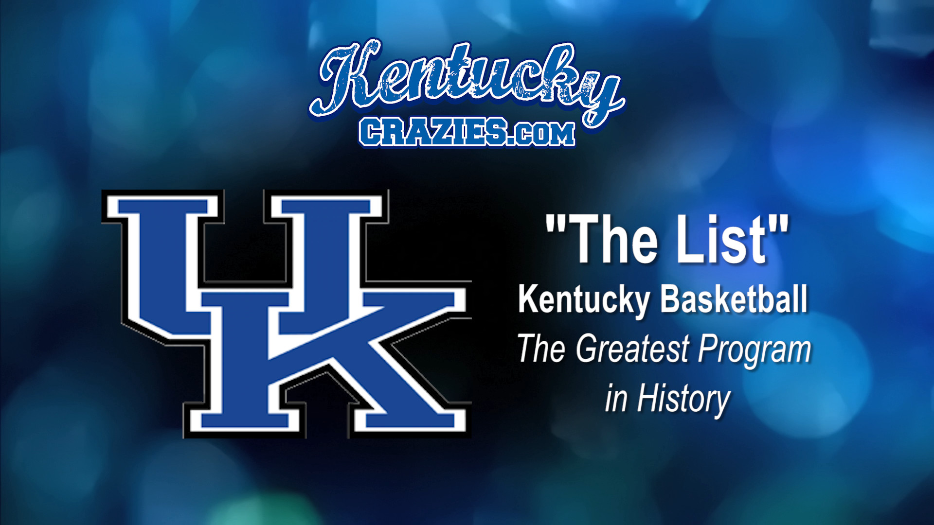 1920x1080 The List of Why Kentucky is THE Greatest Program in the History of College  Basketball.