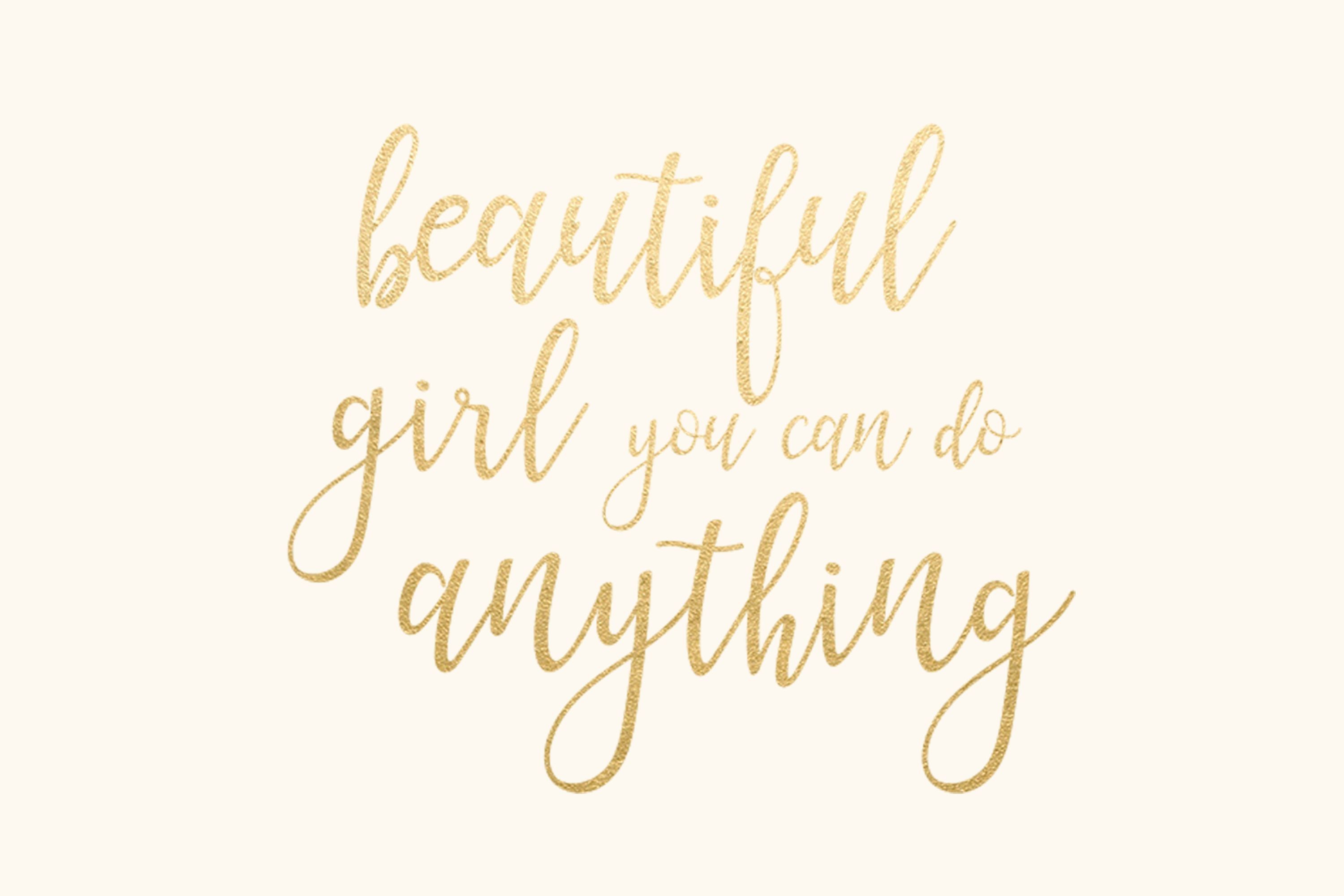 3000x2000 Beautiful Girl You Can Do Anything Gold Foil Quote Desktop Background /  Wallpaper