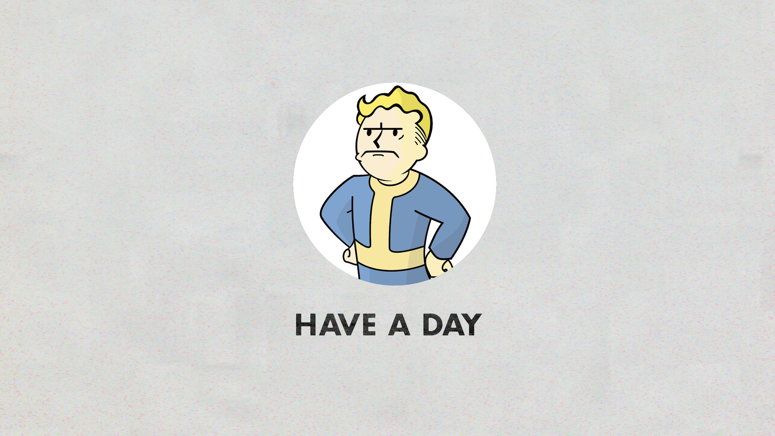 2560x1440 ... Have A Day - Vault Boy From Fallout Remake Zip by VaughnWhiskey
