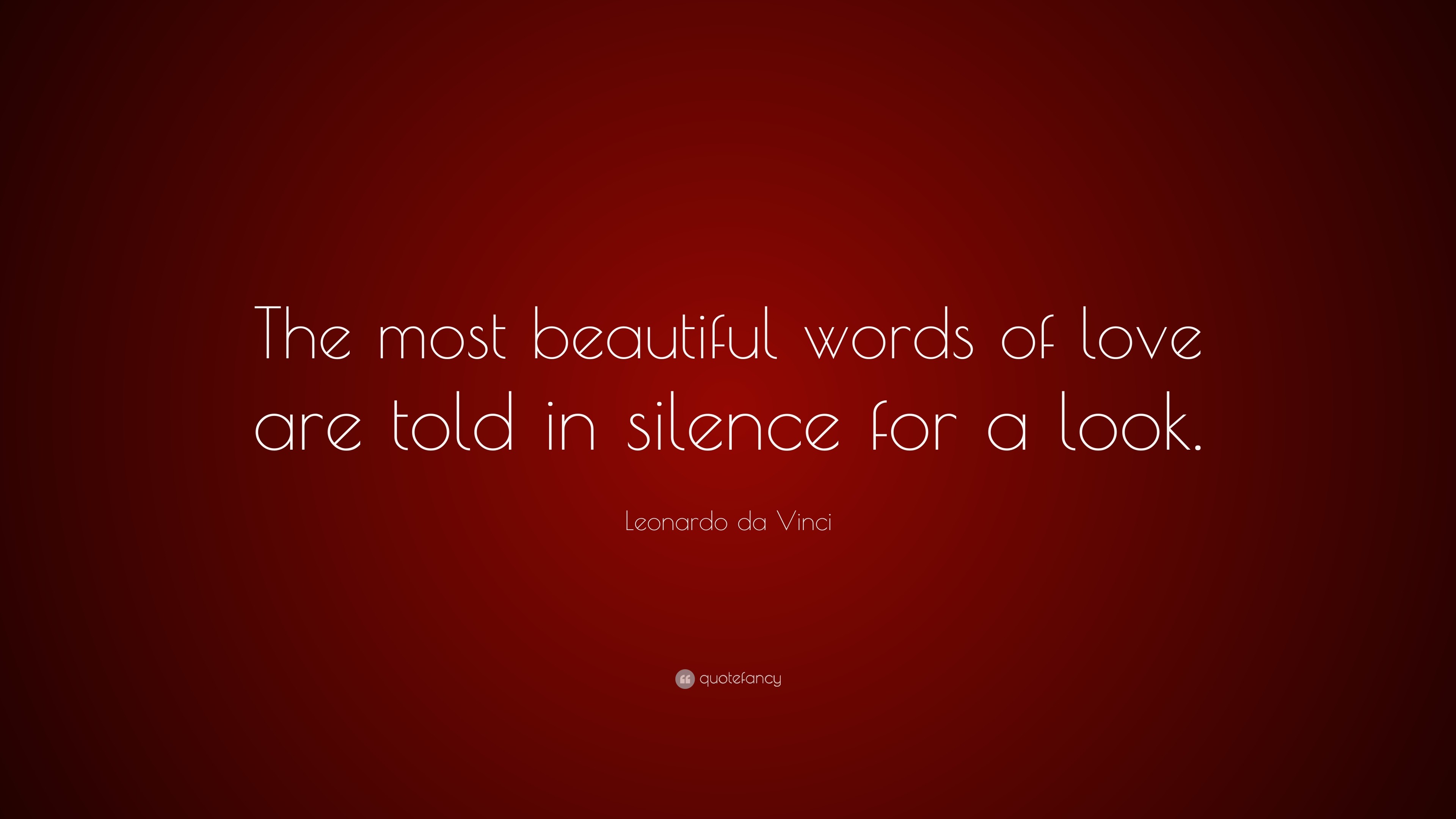 3840x2160 Leonardo da Vinci Quote: “The most beautiful words of love are told in  silence