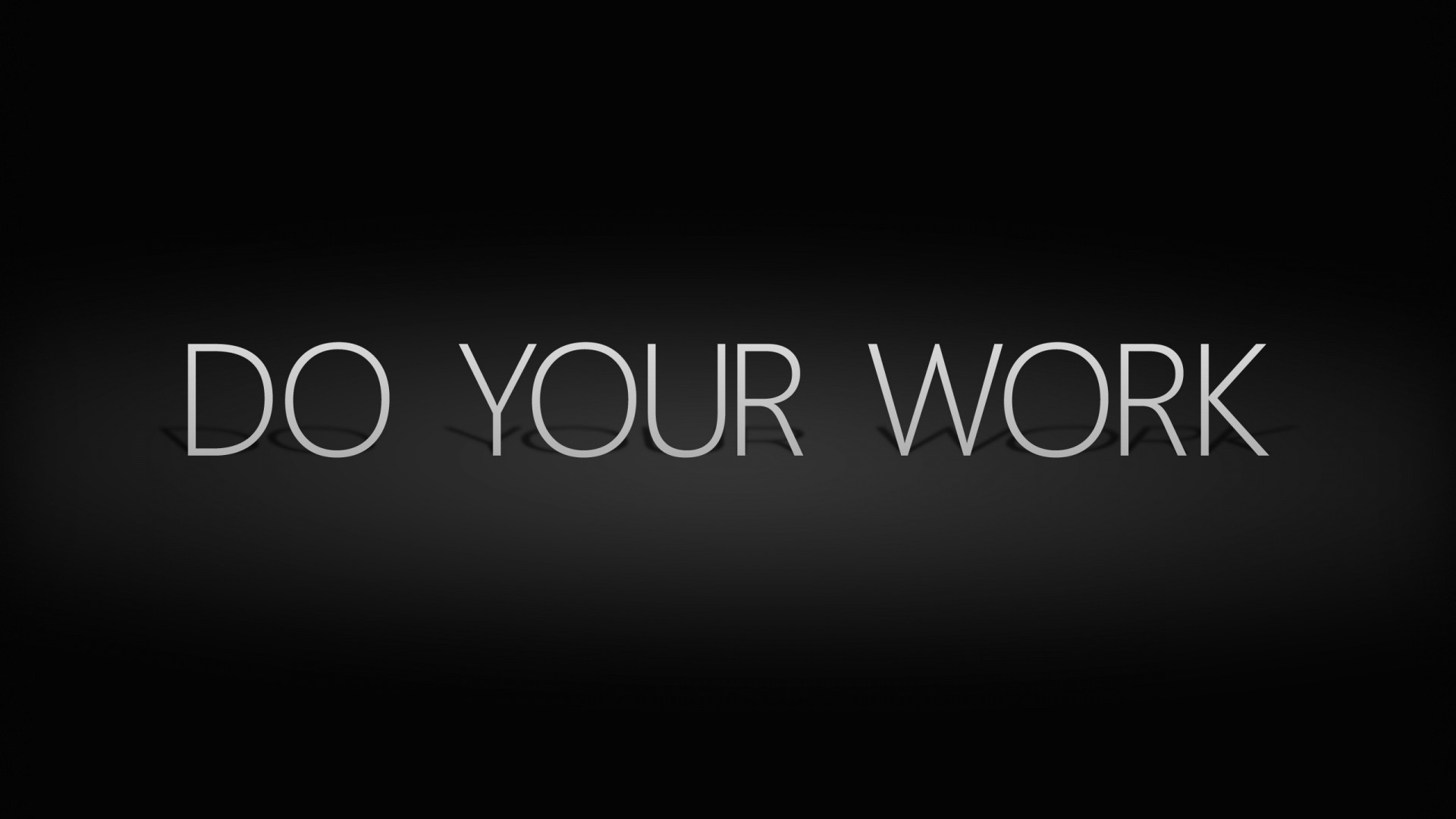 1920x1080 Preview wallpaper do your work, black, lettering 