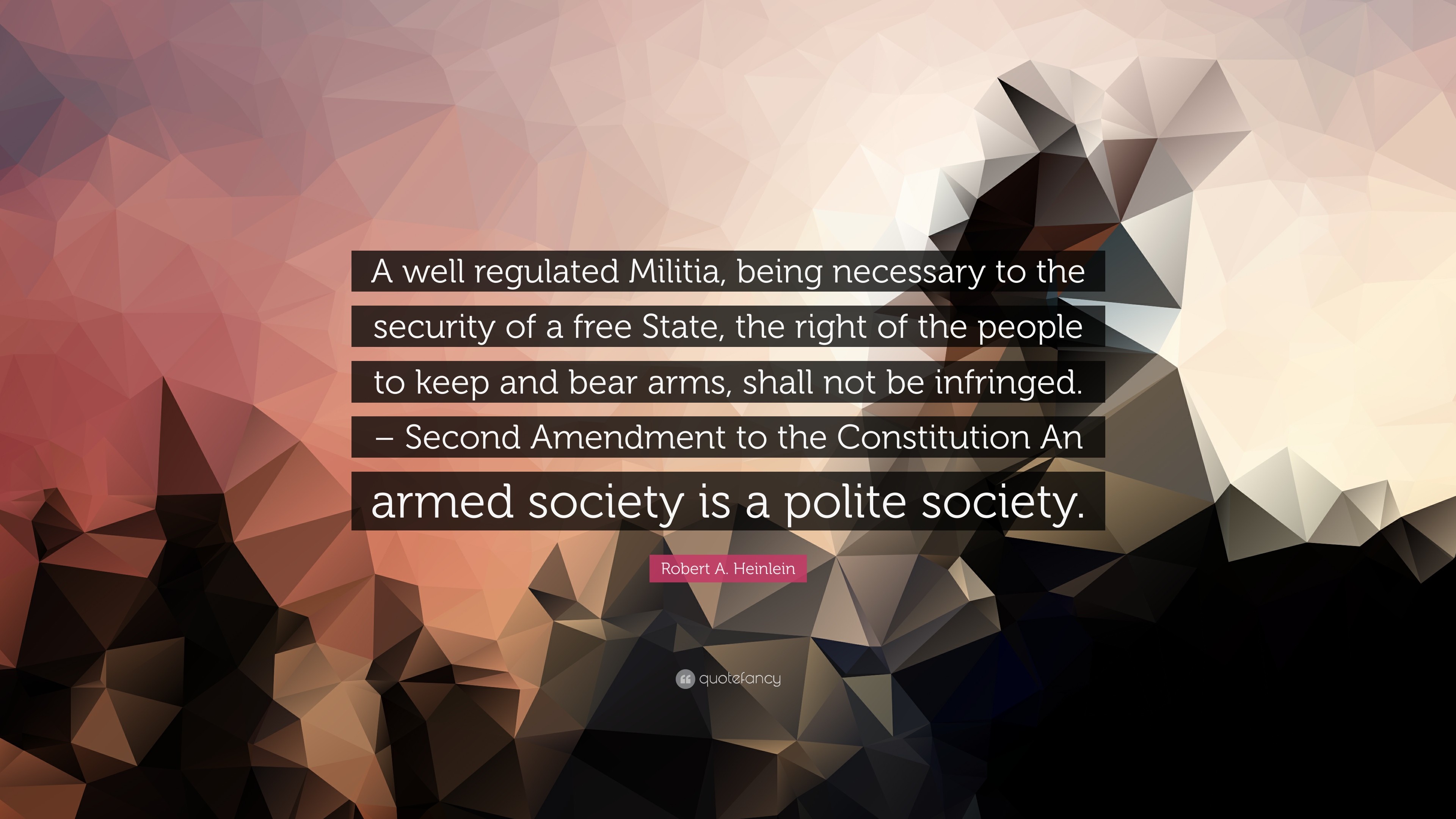 3840x2160 Robert A. Heinlein Quote: “A well regulated Militia, being necessary to the