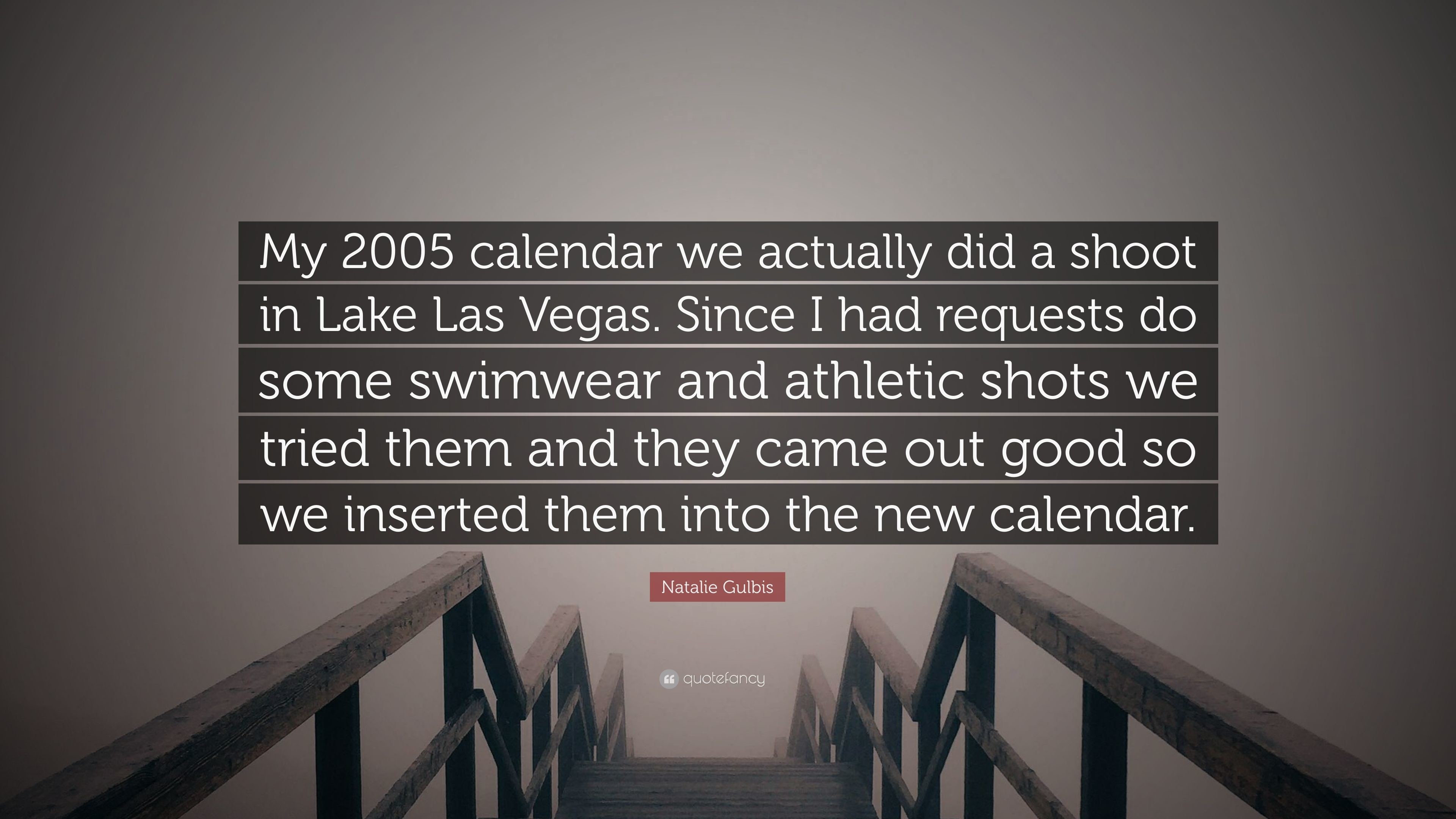 3840x2160 Natalie Gulbis Quote: “My 2005 calendar we actually did a shoot in Lake Las