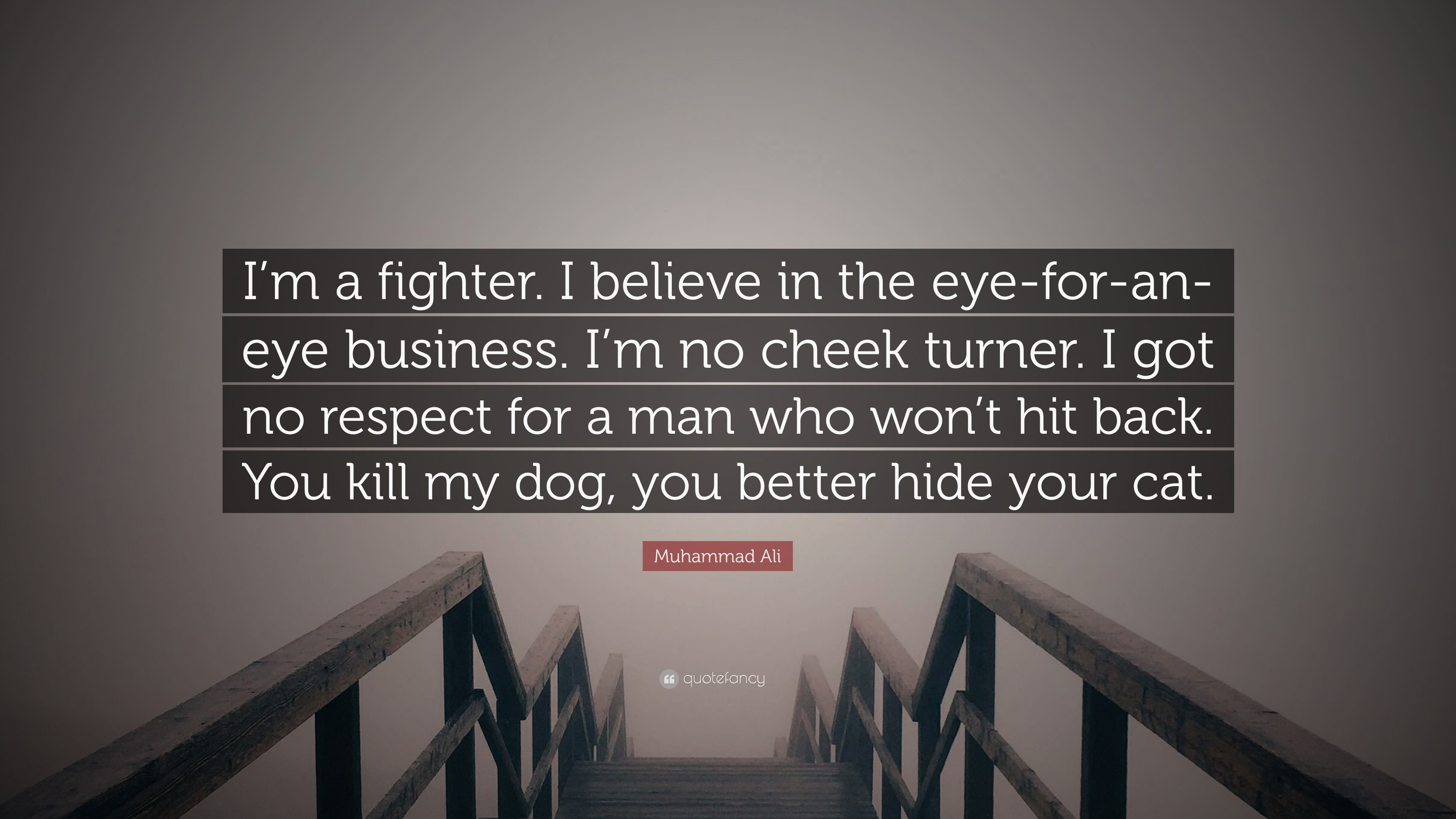 3840x2160 Muhammad Ali Quote: “I'm a fighter. I believe in the eye