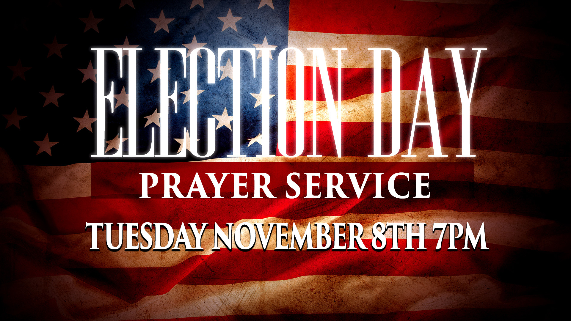 1920x1080 Election Day Prayer Service