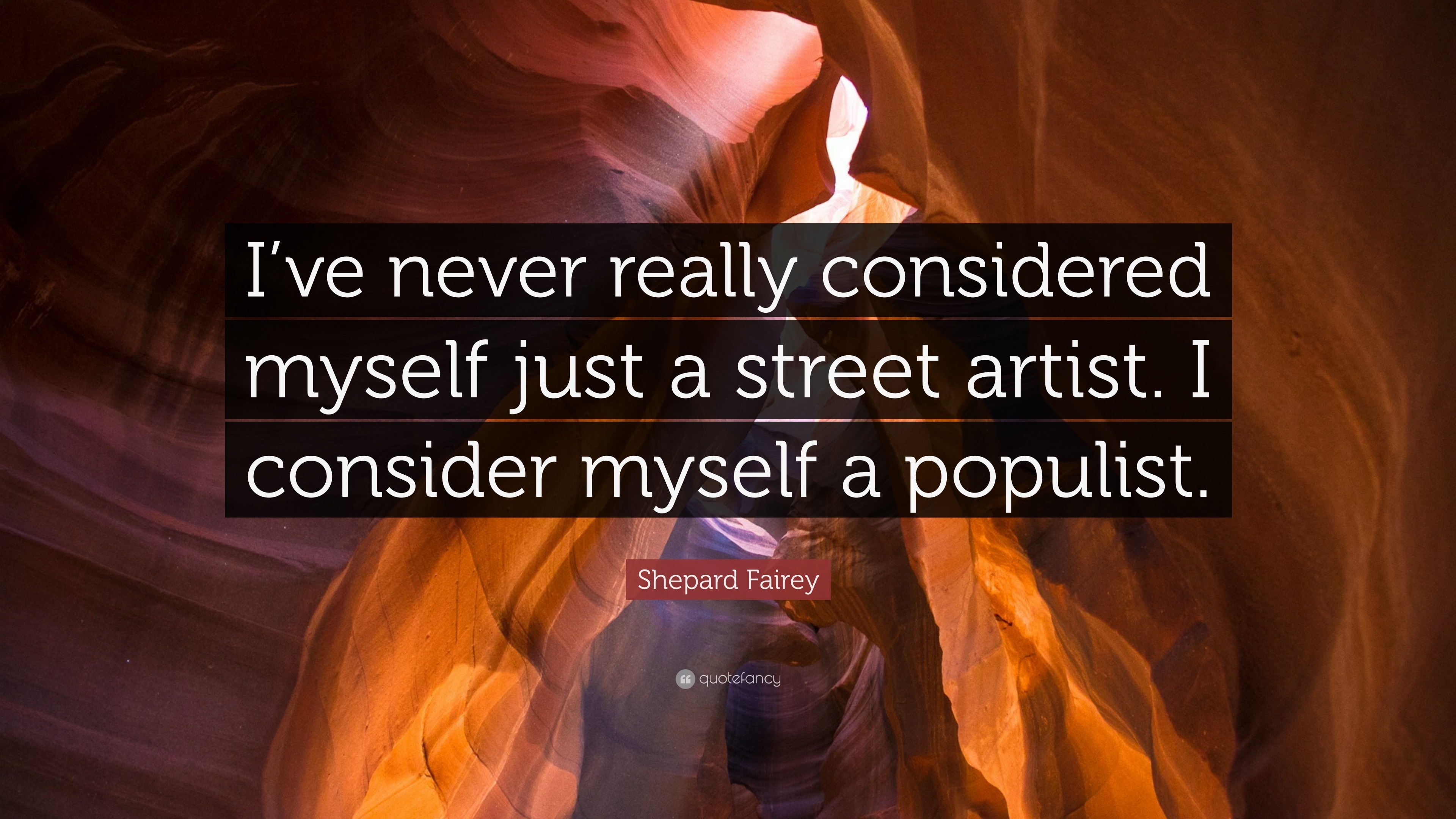 3840x2160 Shepard Fairey Quote: “I've never really considered myself just a street  artist