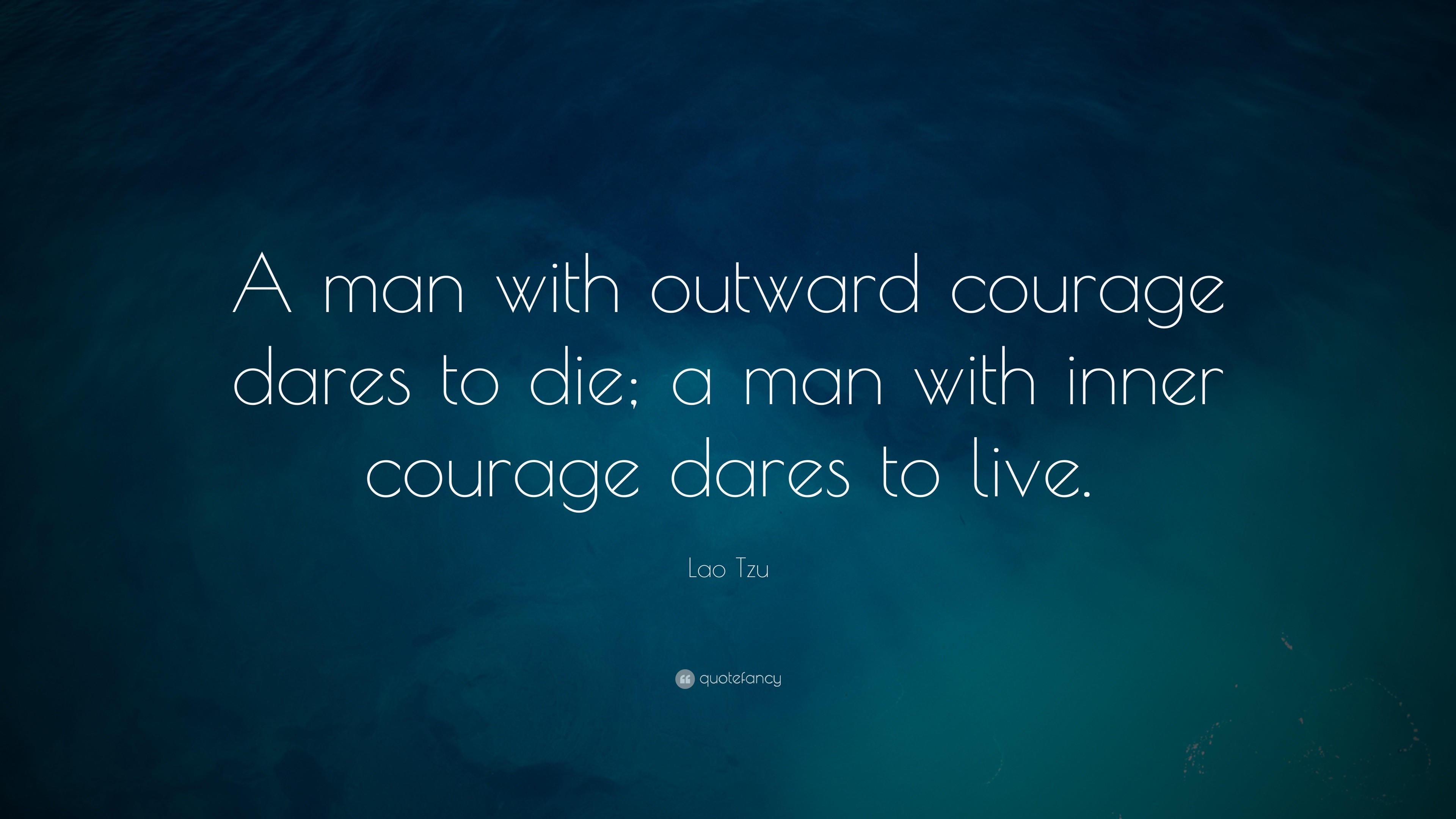 3840x2160 courage quotes wallpaper - Google Search Â· Lao Tzu ...