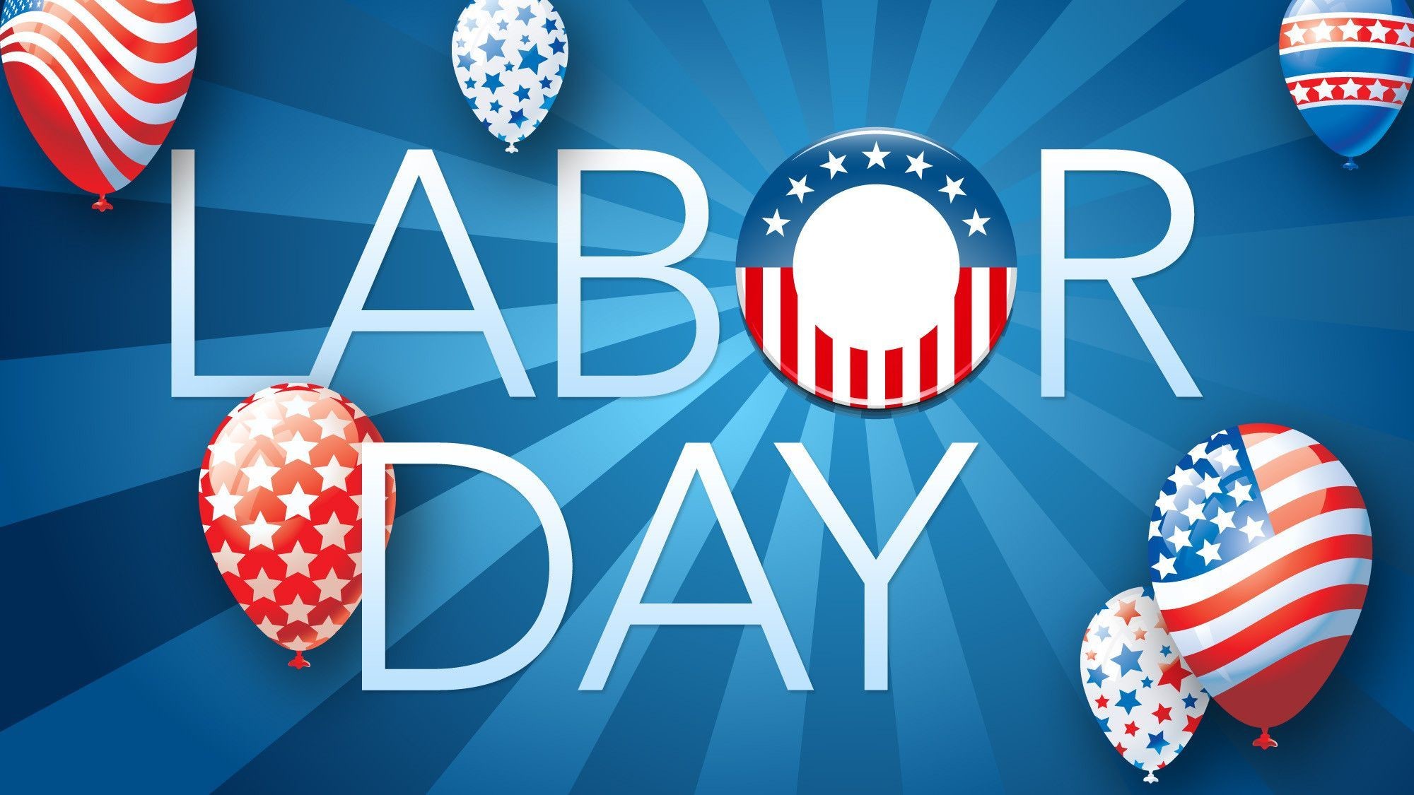 2000x1125 FULL HD* Best Wallpapers of Happy Labor Day Happy Labor Day HD 2000Ã1125