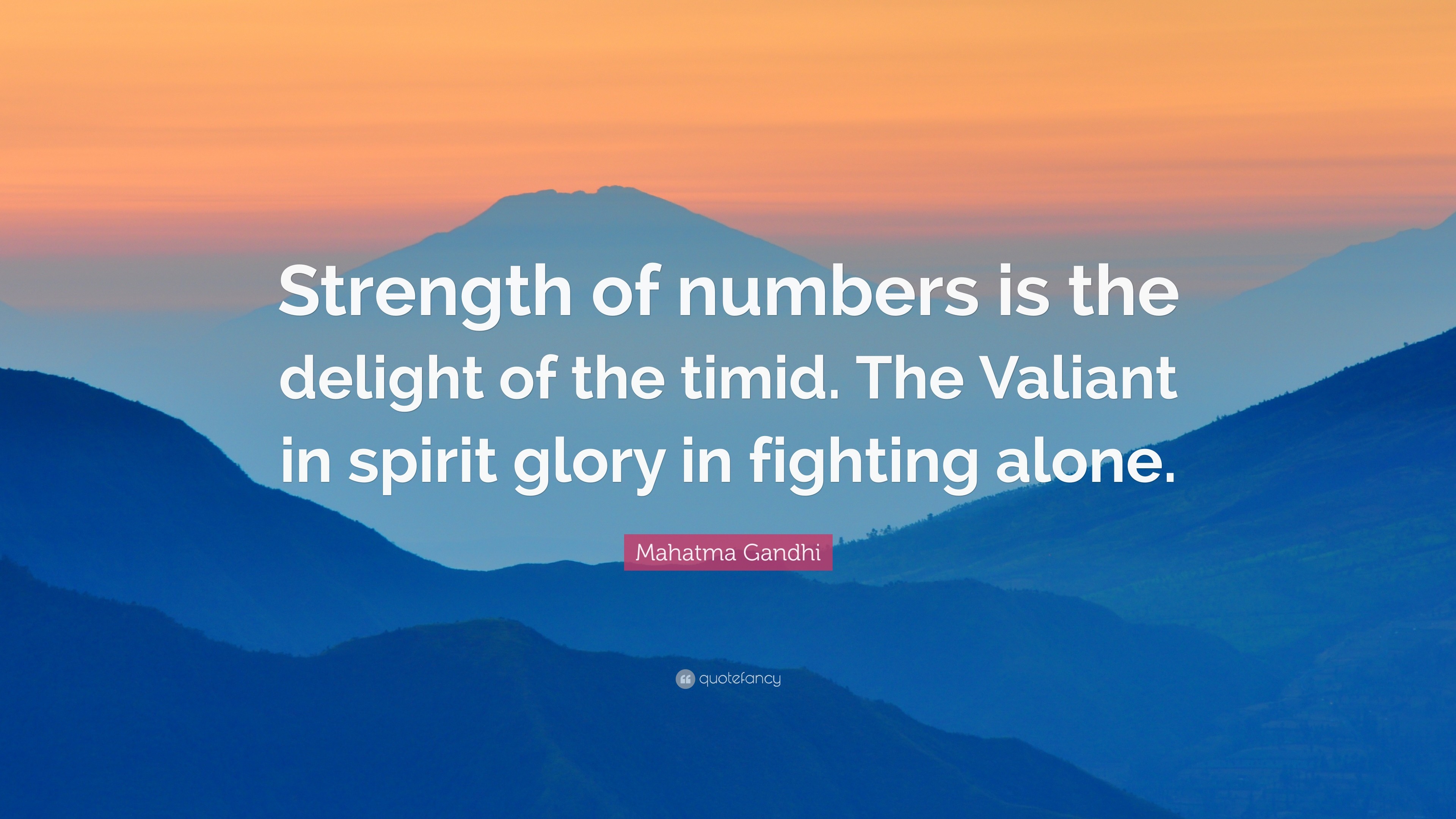 3840x2160 Mahatma Gandhi Quote: “Strength of numbers is the delight of the timid. The