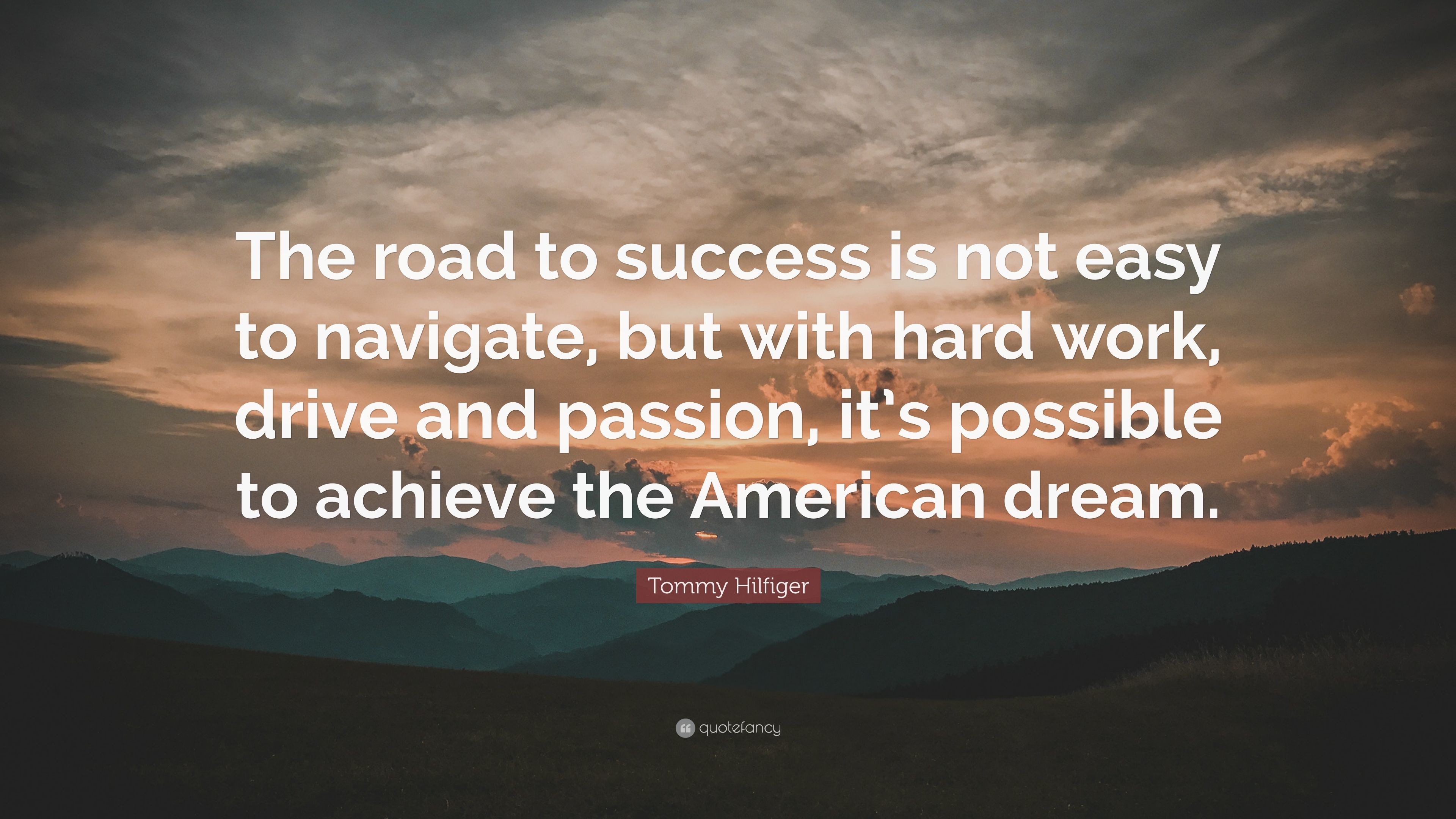 3840x2160 Tommy Hilfiger Quote: “The road to success is not easy to navigate, but