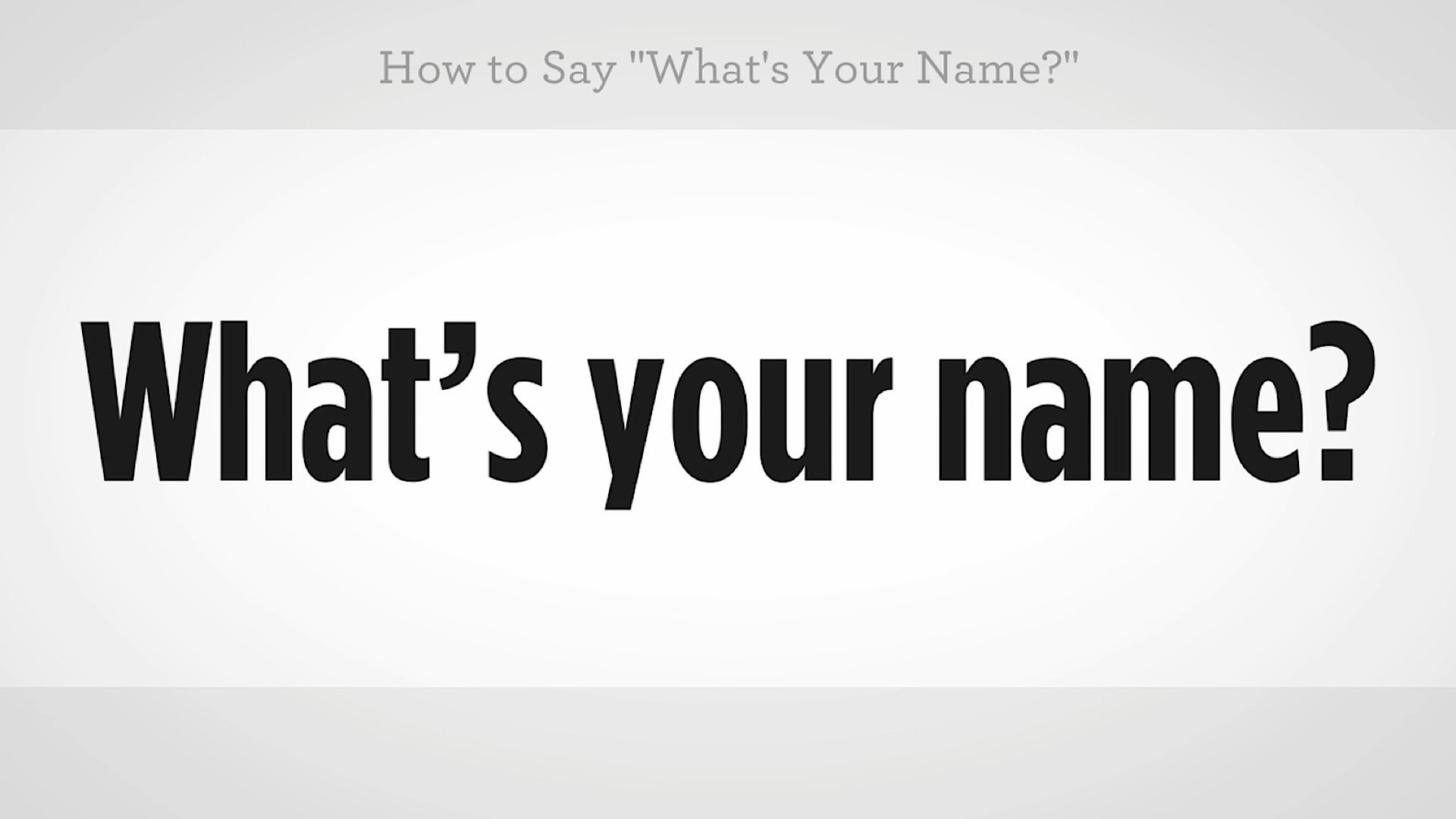 What s is your name