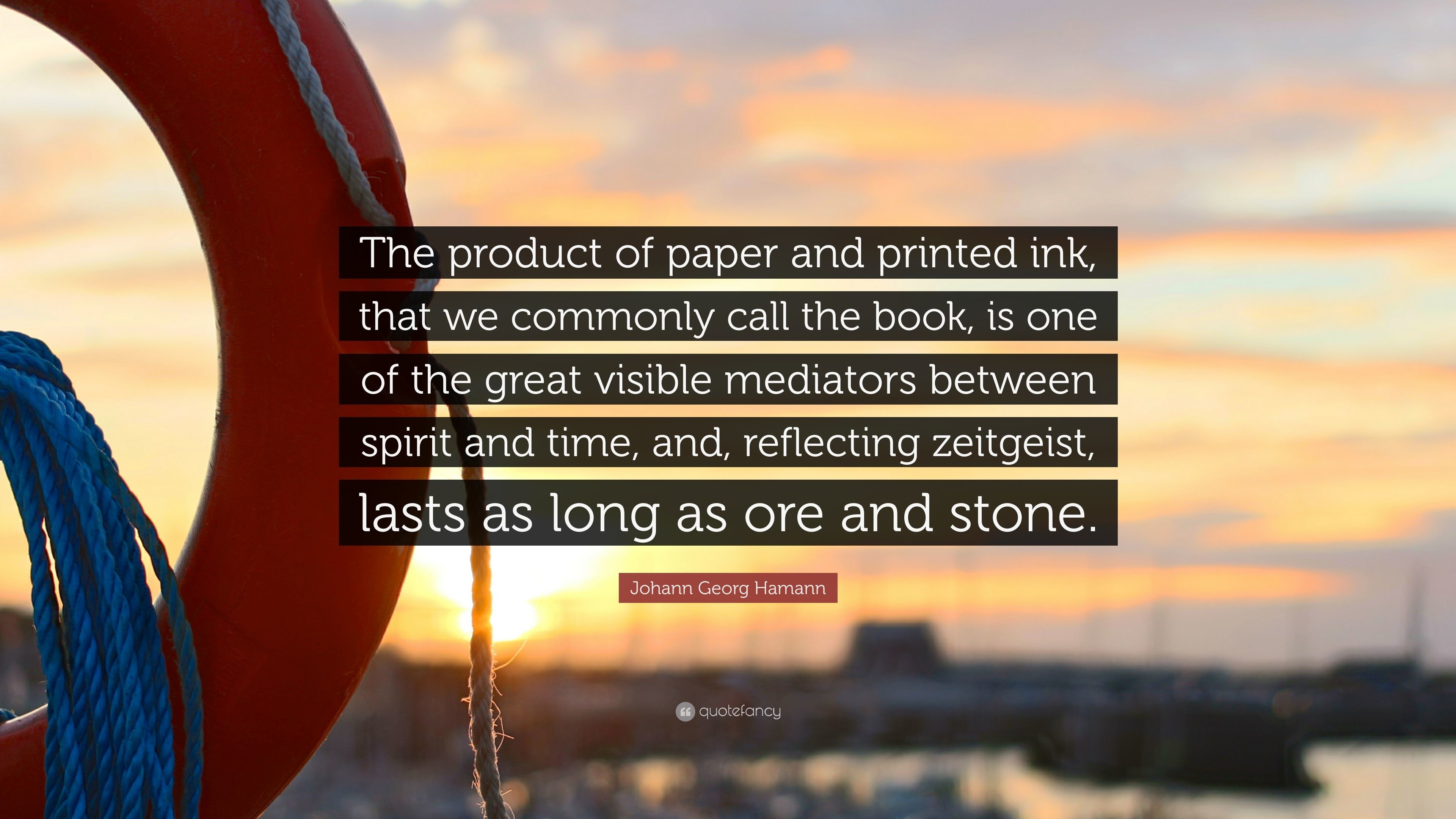 3840x2160 Johann Georg Hamann Quote: “The product of paper and printed ink, that we