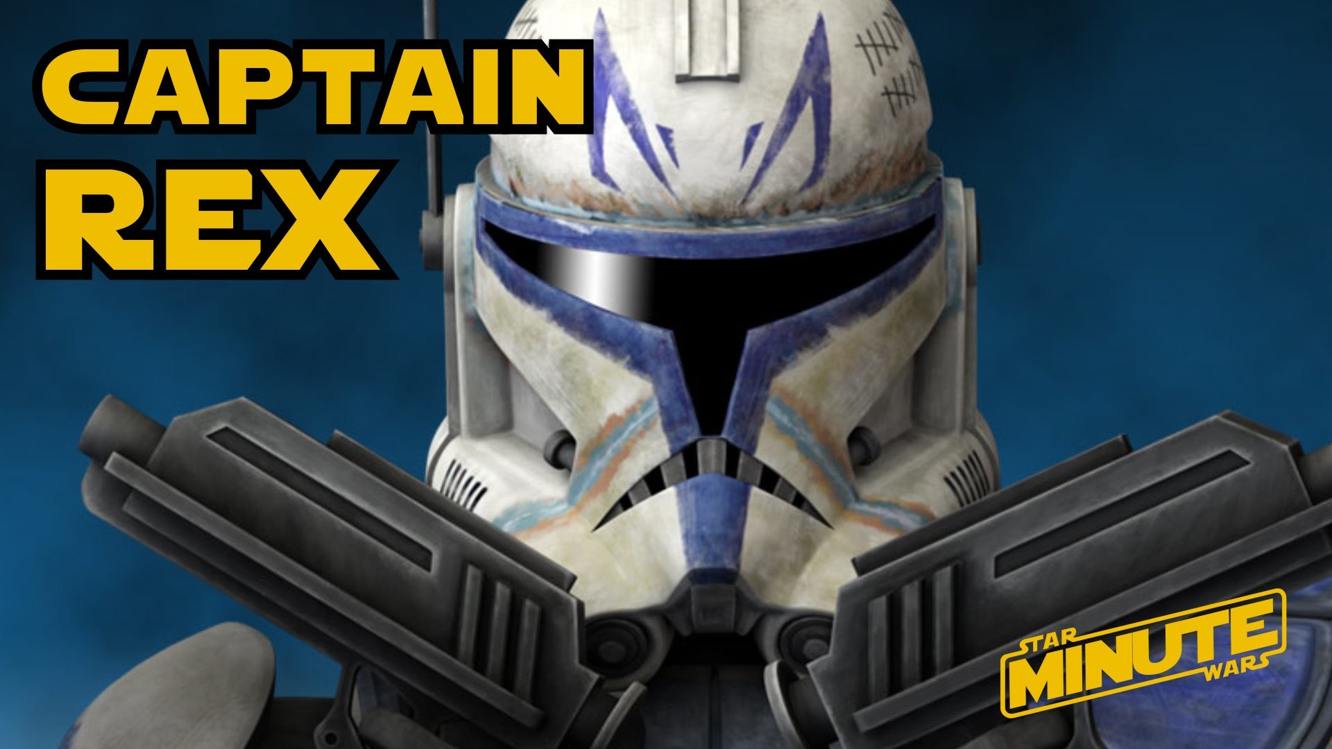 1920x1080 Captain Rex Part 1 (Canon) - Star Wars Minute