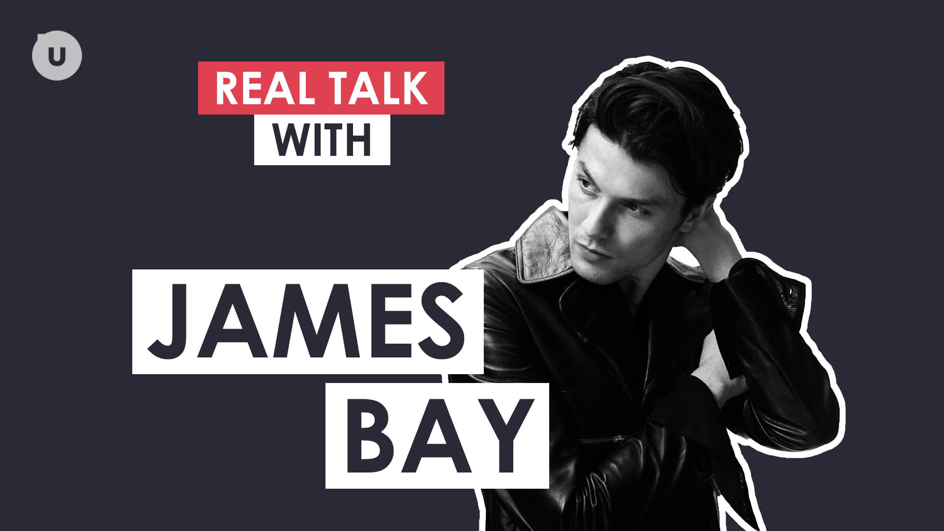 1920x1080 Real Talk mit James Bay: Deshalb hat er seinen Style geÃ¤ndert! - uDiscover  Germany