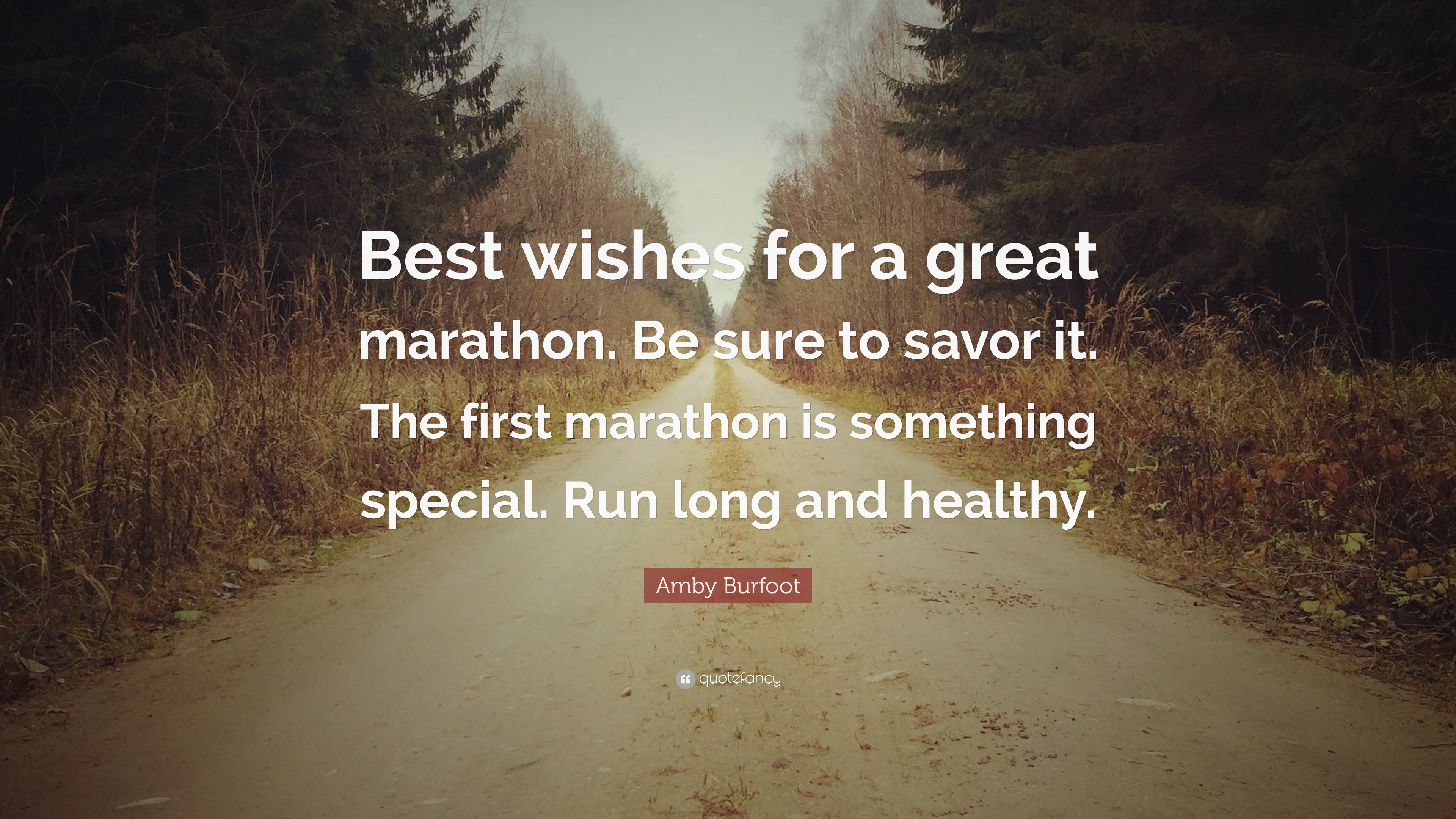 3840x2160 Amby Burfoot Quote: “Best wishes for a great marathon. Be sure to savor