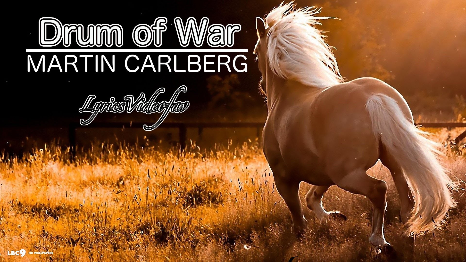 1920x1080 Drums Of War - Martin Carlberg (Modern Country Music) @LyricsVideoFav