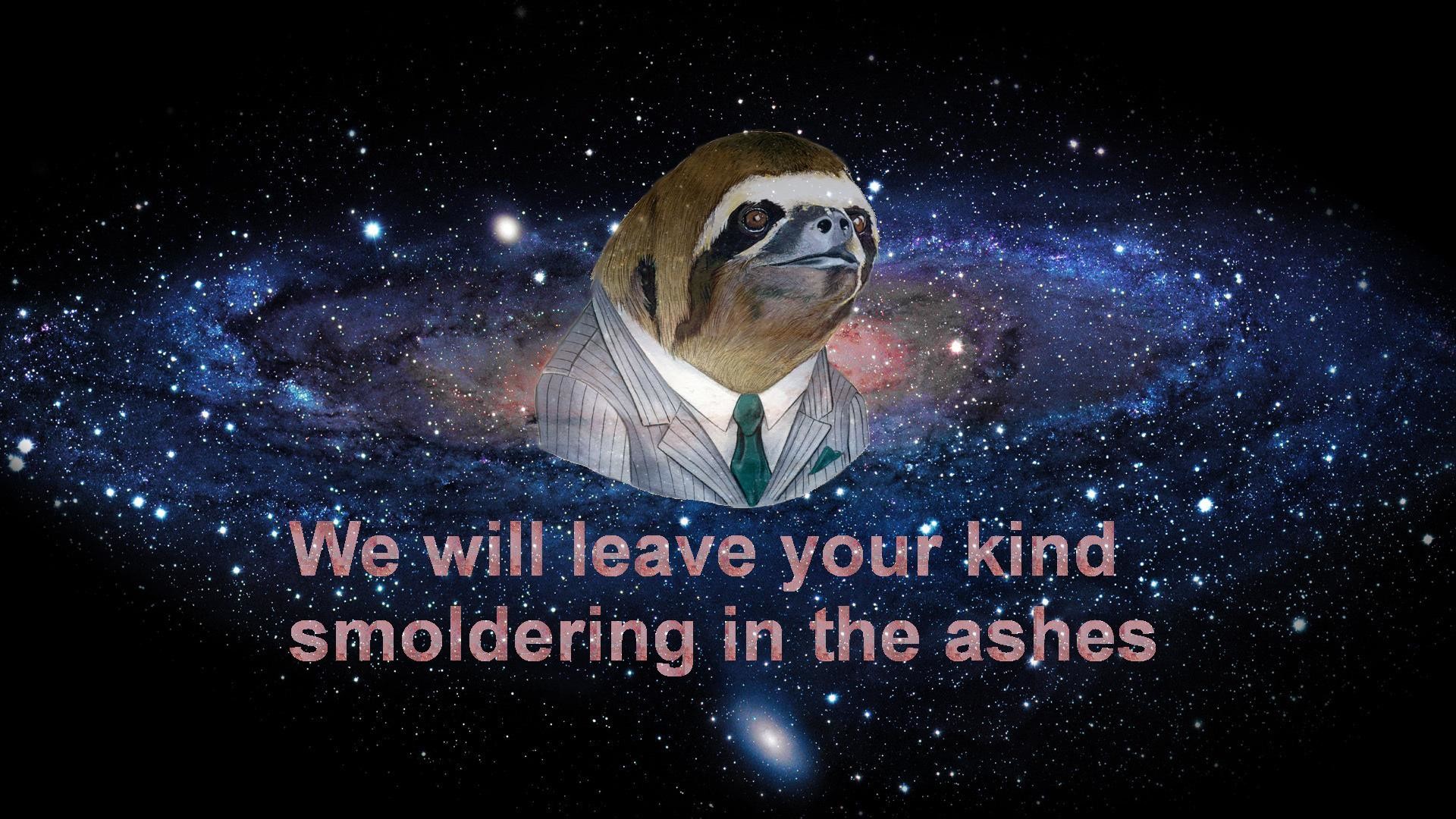 1920x1080 We will leave your kind smoldering in the ashes