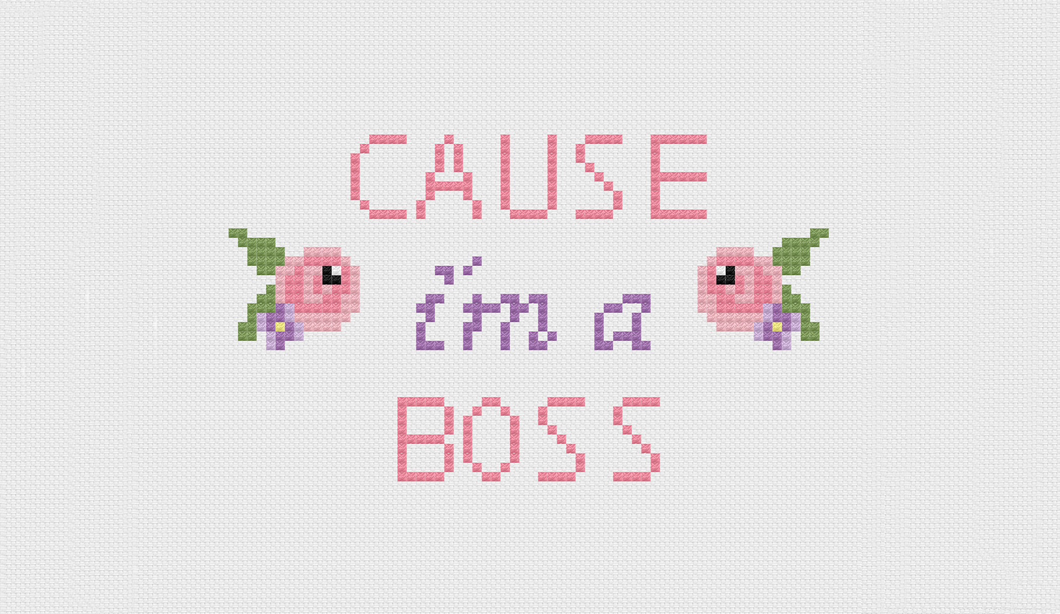2100x1217 Click HERE to download the “Cause I'm A Boss” background!