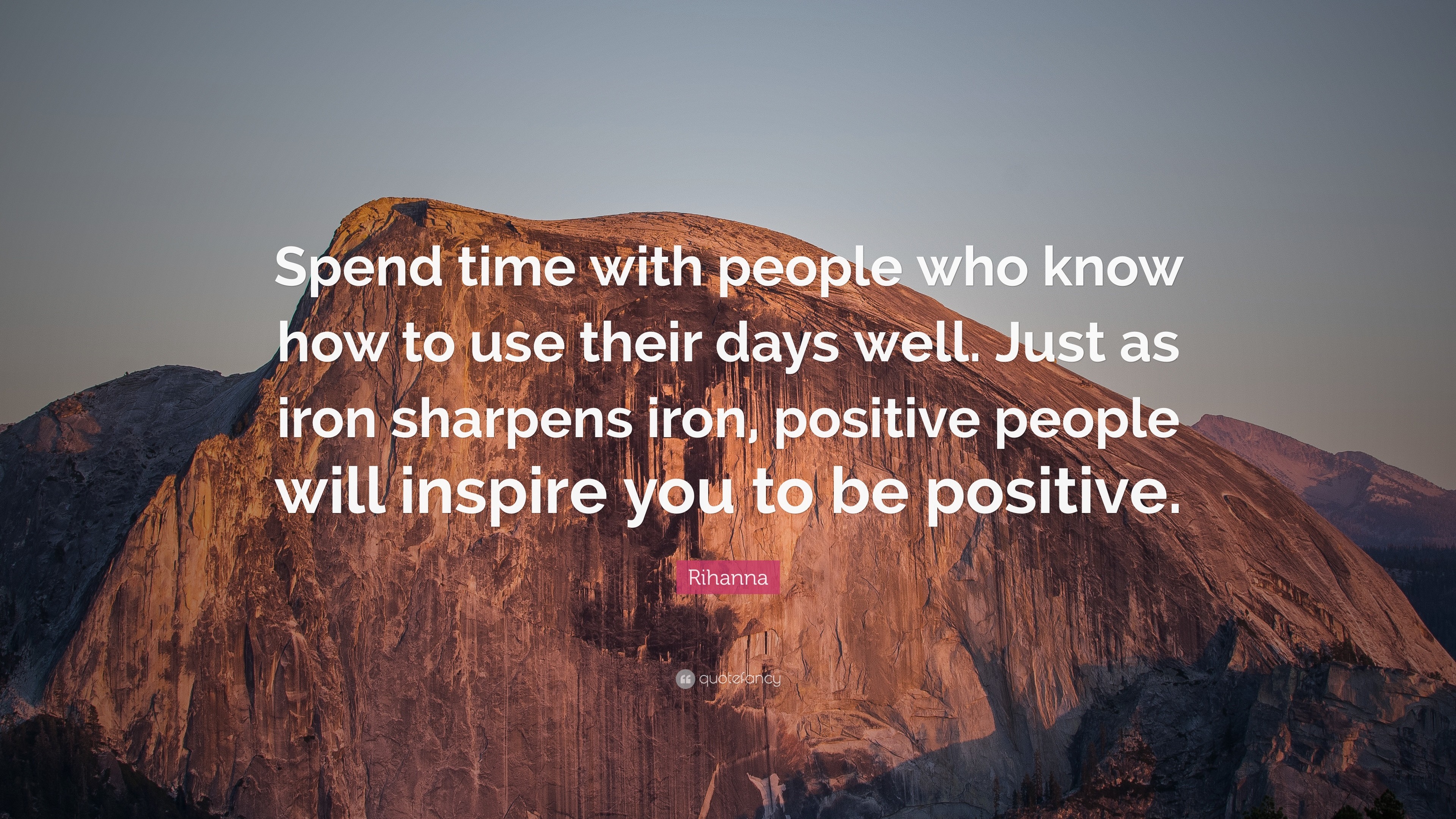 3840x2160 Rihanna Quote: “Spend time with people who know how to use their days well