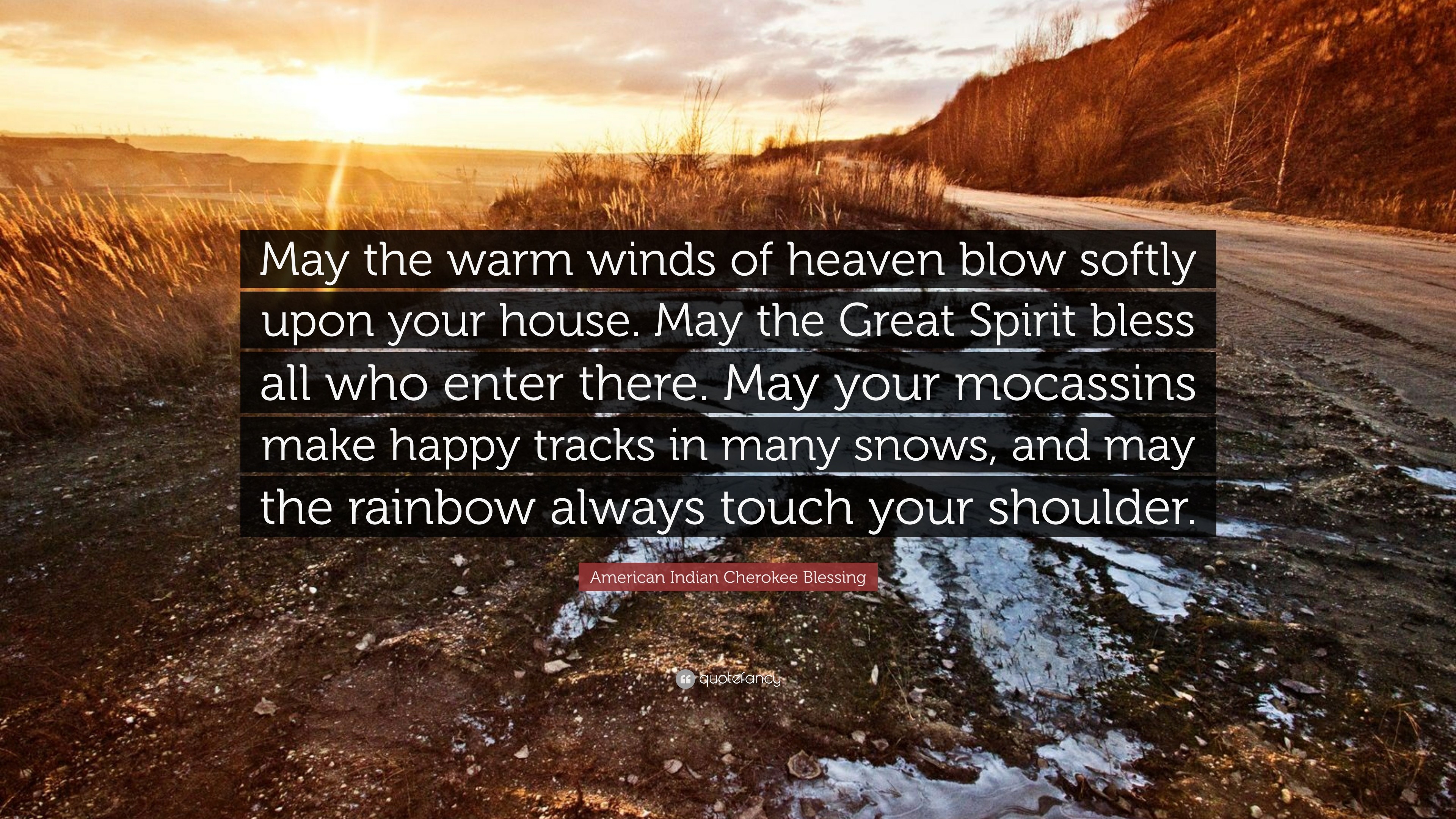 3840x2160 American Indian Cherokee Blessing Quote: “May the warm winds of heaven blow  softly upon