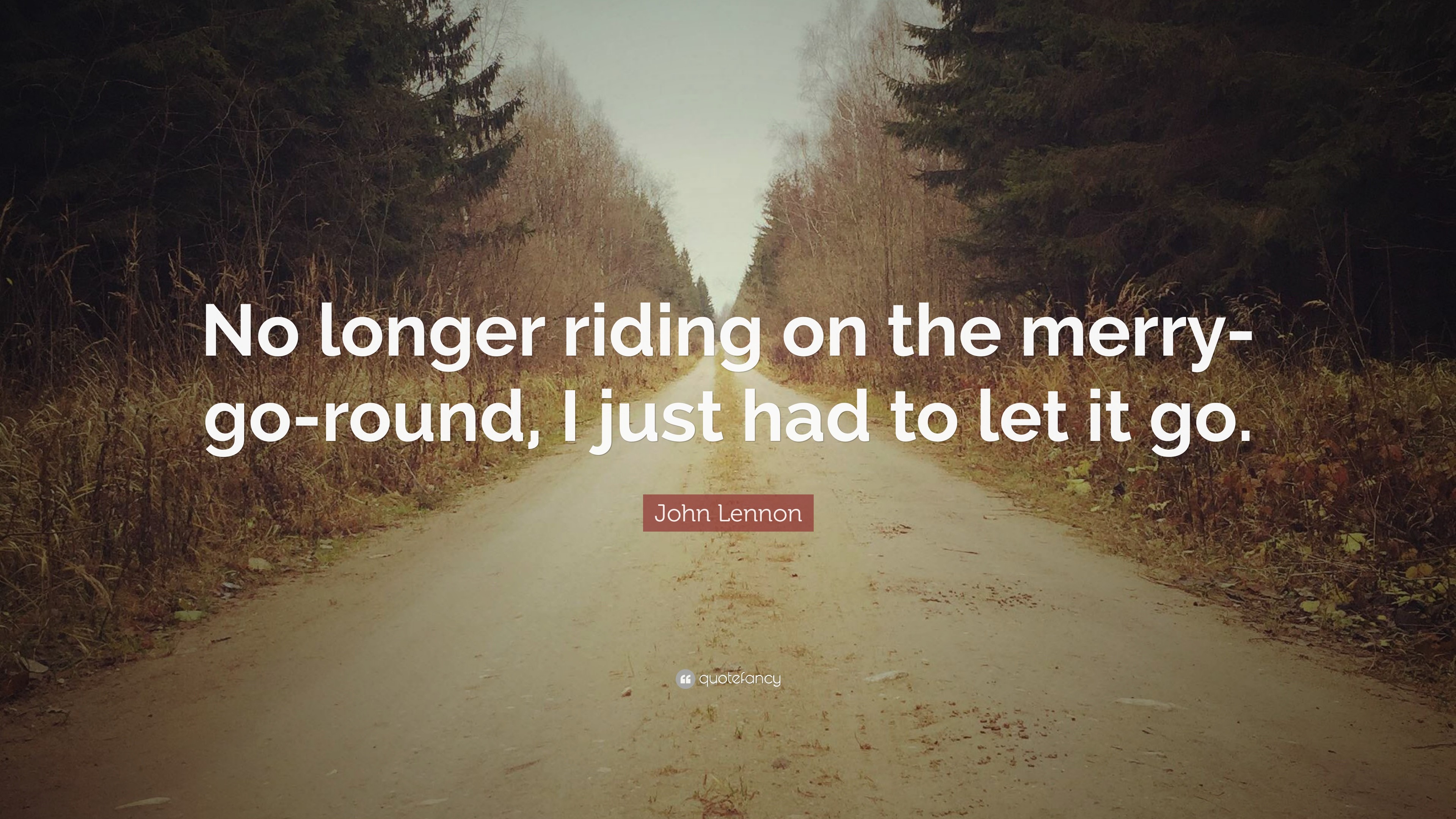 3840x2160 John Lennon Quote: “No longer riding on the merry-go-round,