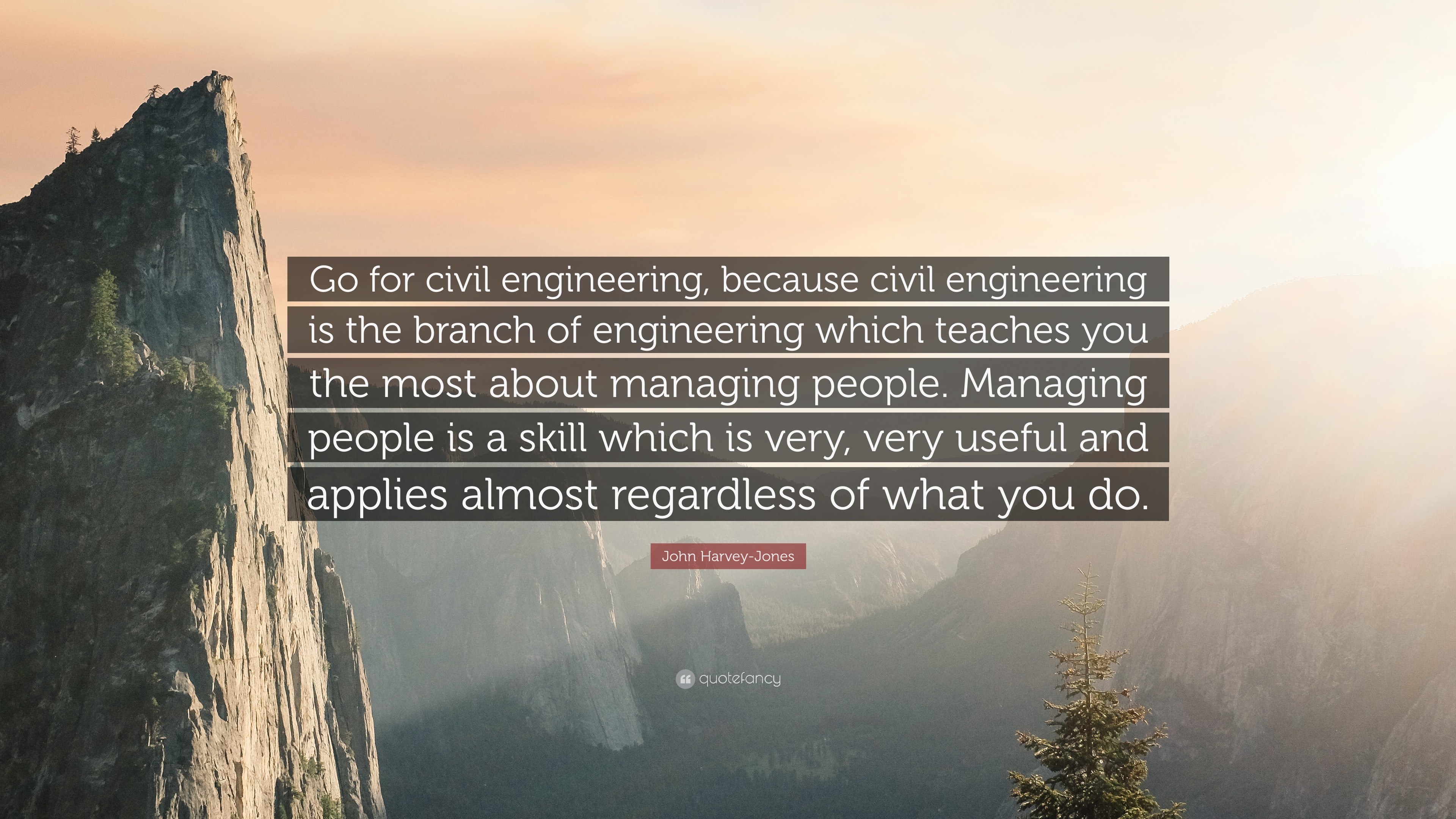 3840x2160 John Harvey-Jones Quote: “Go for civil engineering, because civil  engineering is
