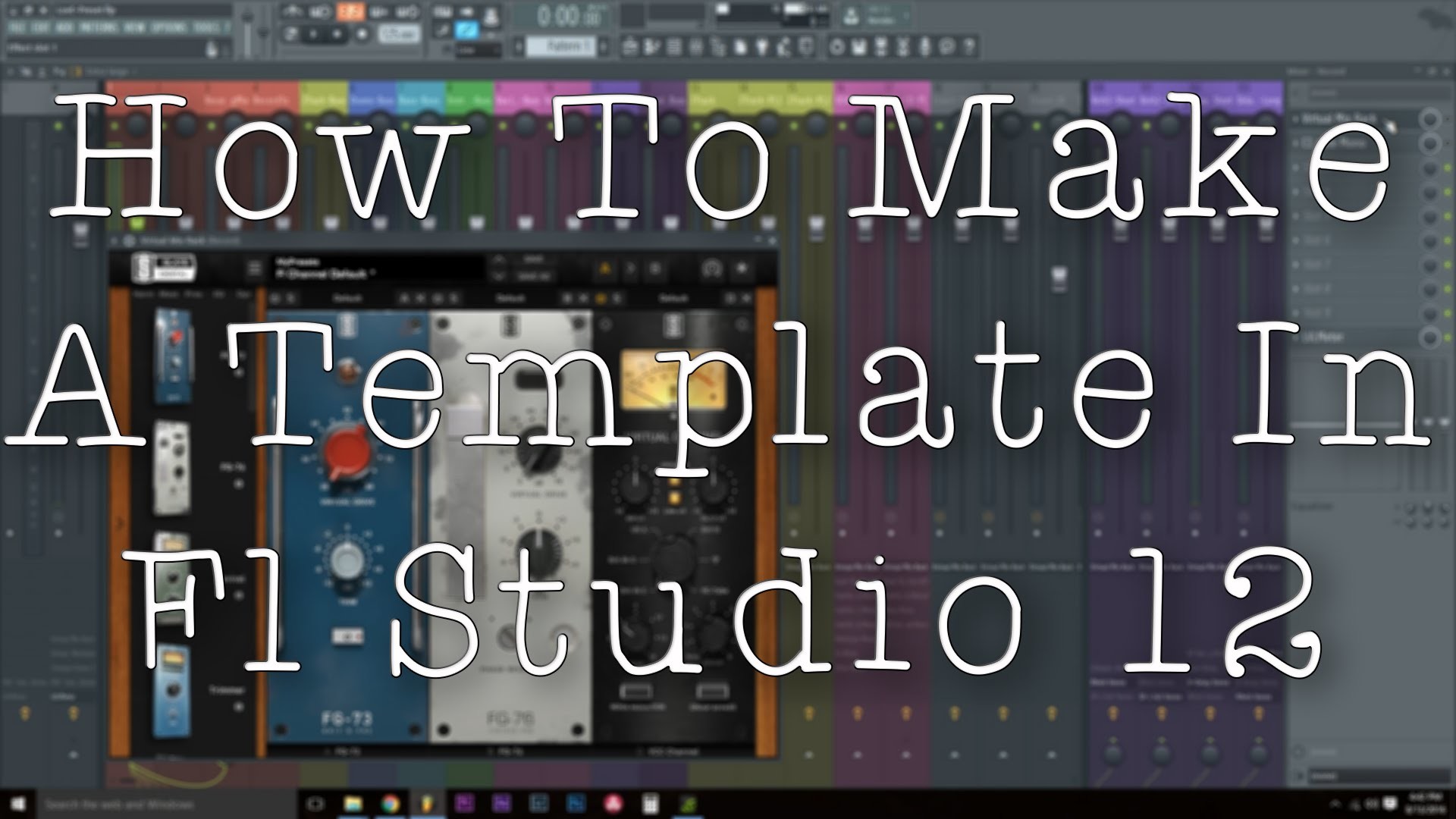 1920x1080 HOW TO MAKE A TEMPLATE IN FL STUDIO 12