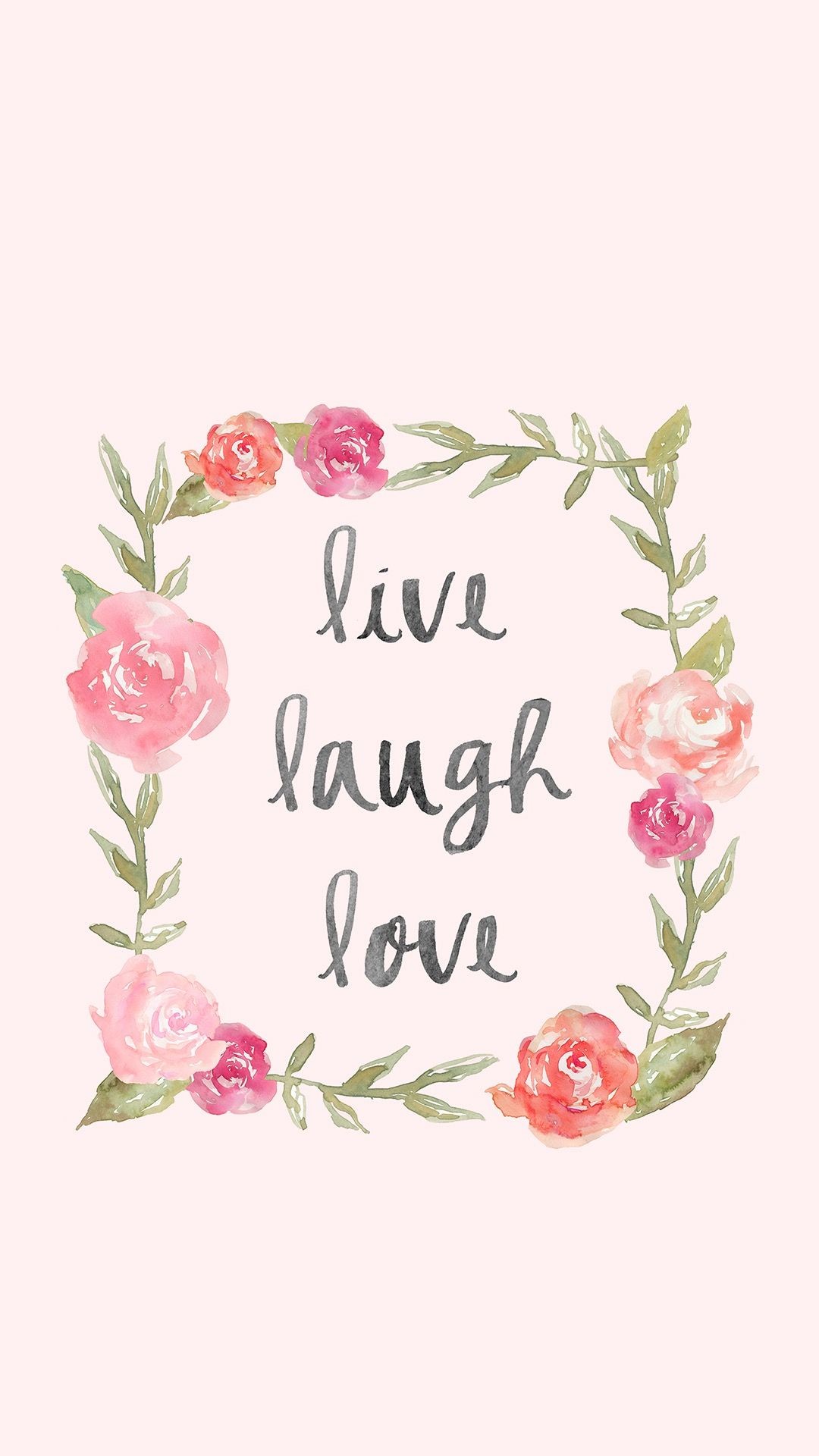 1080x1920 Words To Live By Quotes, Live Laugh Love Quotes, Phone Backgrounds, Wallpaper  Backgrounds