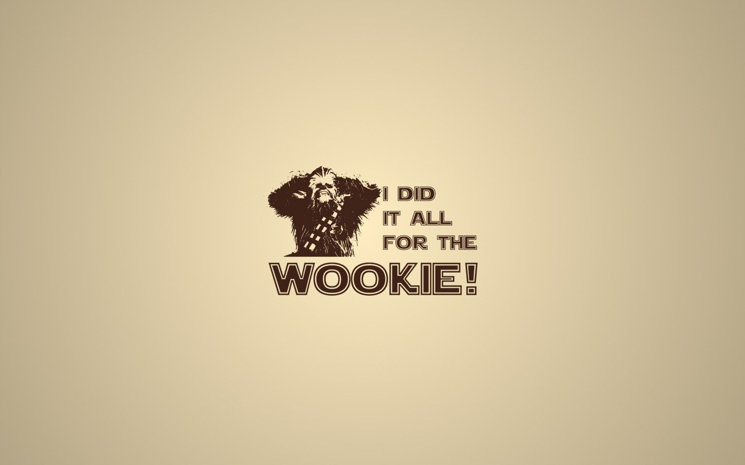 2560x1600 Star wars humor quotes typography wookiee wallpaper