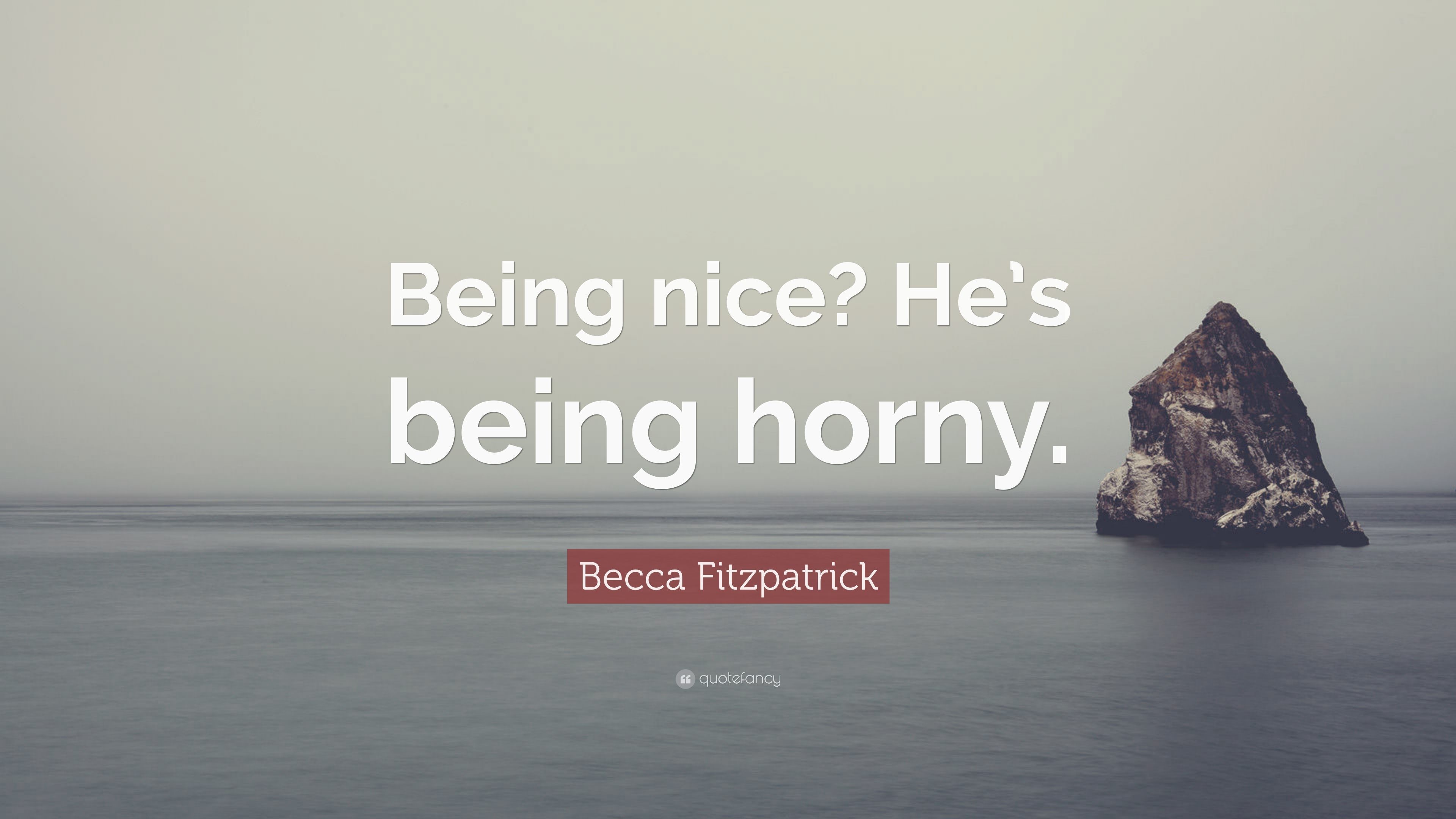 3840x2160 Becca Fitzpatrick Quote: “Being nice? He's being horny.”