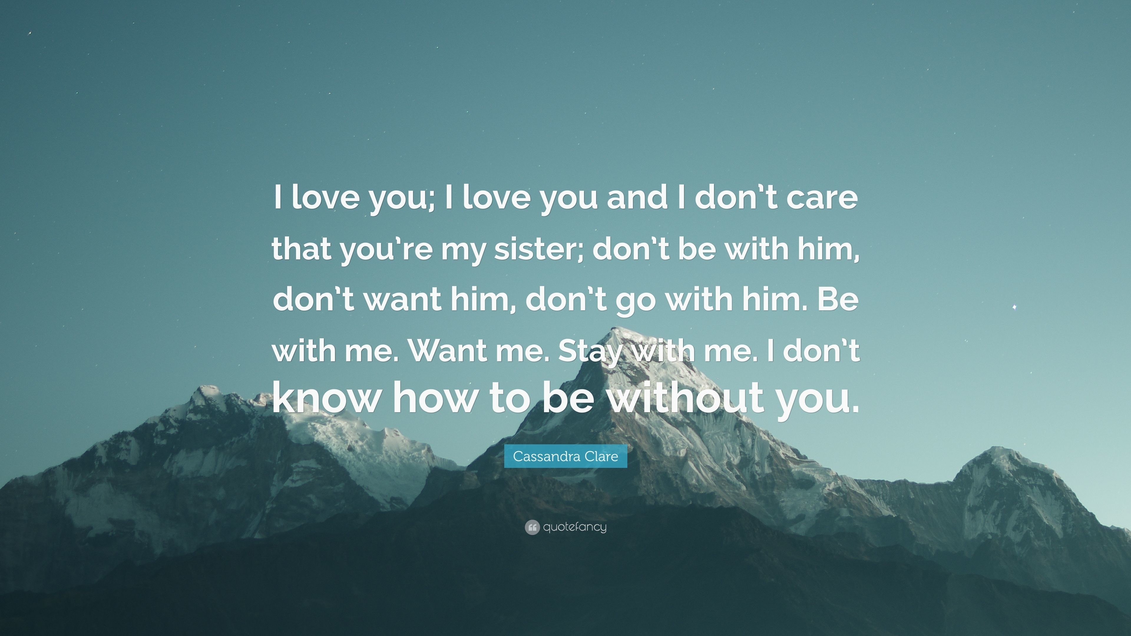 3840x2160 Cassandra Clare Quote: “I love you; I love you and I don'