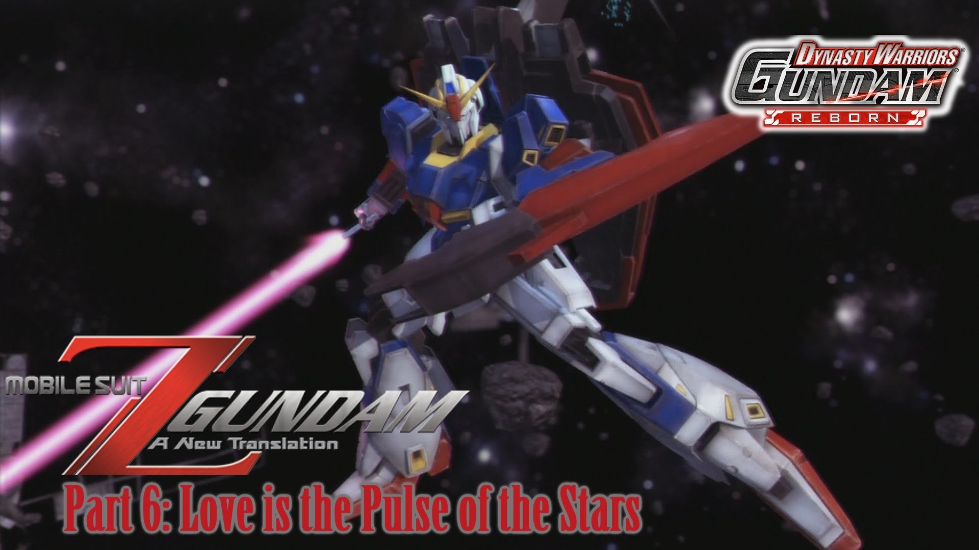 1920x1080 Dynasty Warriors: Gundam Reborn - Zeta Gundam: A New Translation - Love is  the Pulse of the Stars