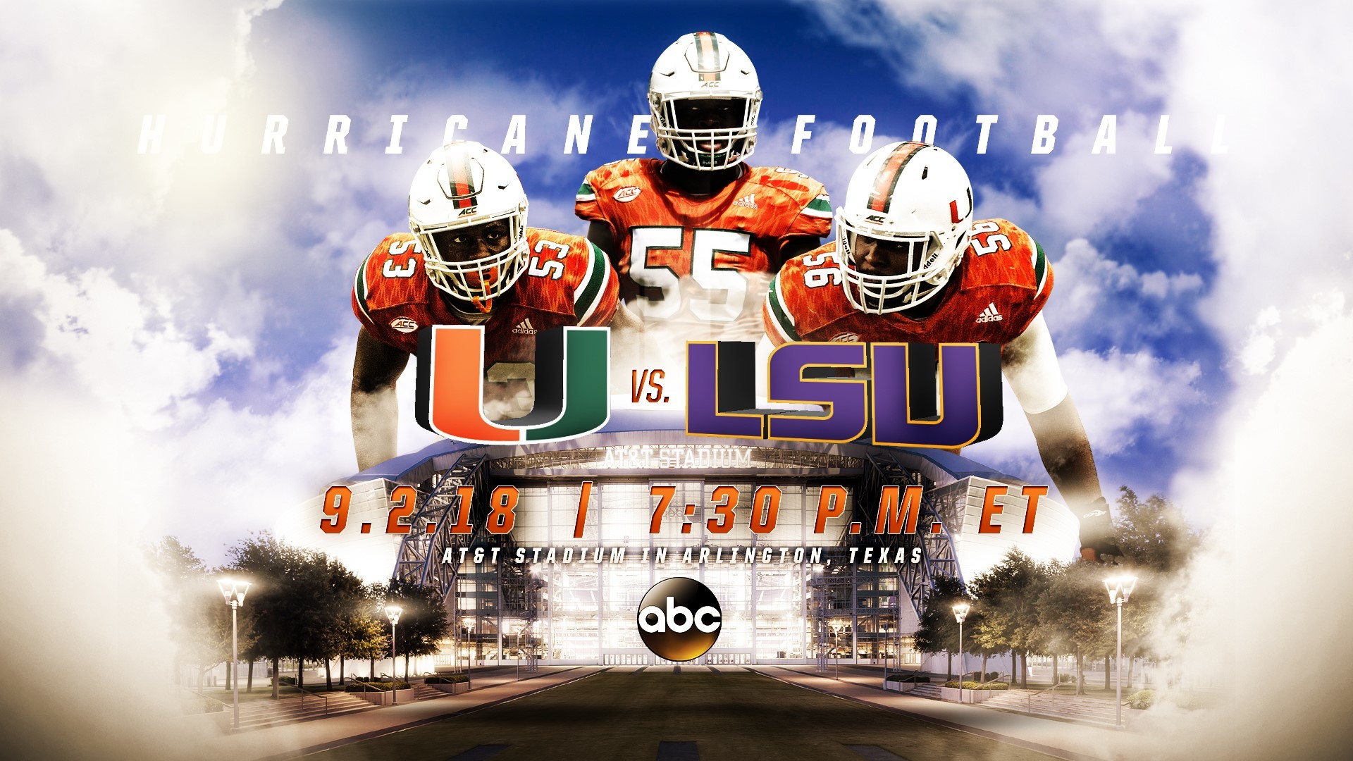 1920x1080 The University of Miami's 2018 football opener against LSU at AT&T Stadium  in Arlington, Texas will be played on Sunday, Sept. 2, 2018 at 7:30 PM ET,  ...