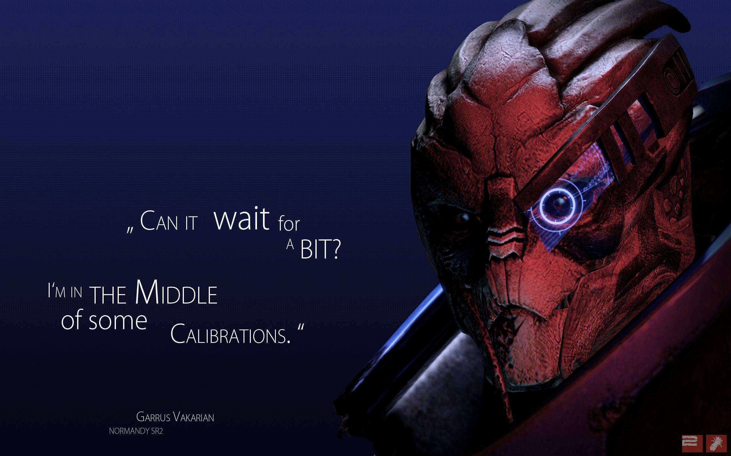 2560x1600 Quotes Garrus Vakarian Mass Effect Turian Typography Video Games #quotes # wallpapers #backgrounds