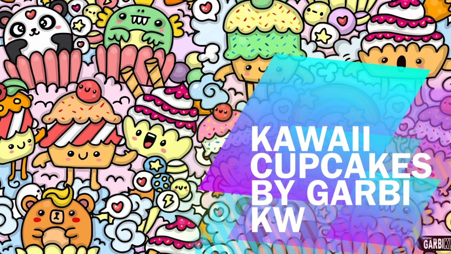 1920x1080 â¥ Kawaii Cupcakes â¥ Cute Doodles and Kawaii Graffiti by Garbi KW â¥ - YouTube