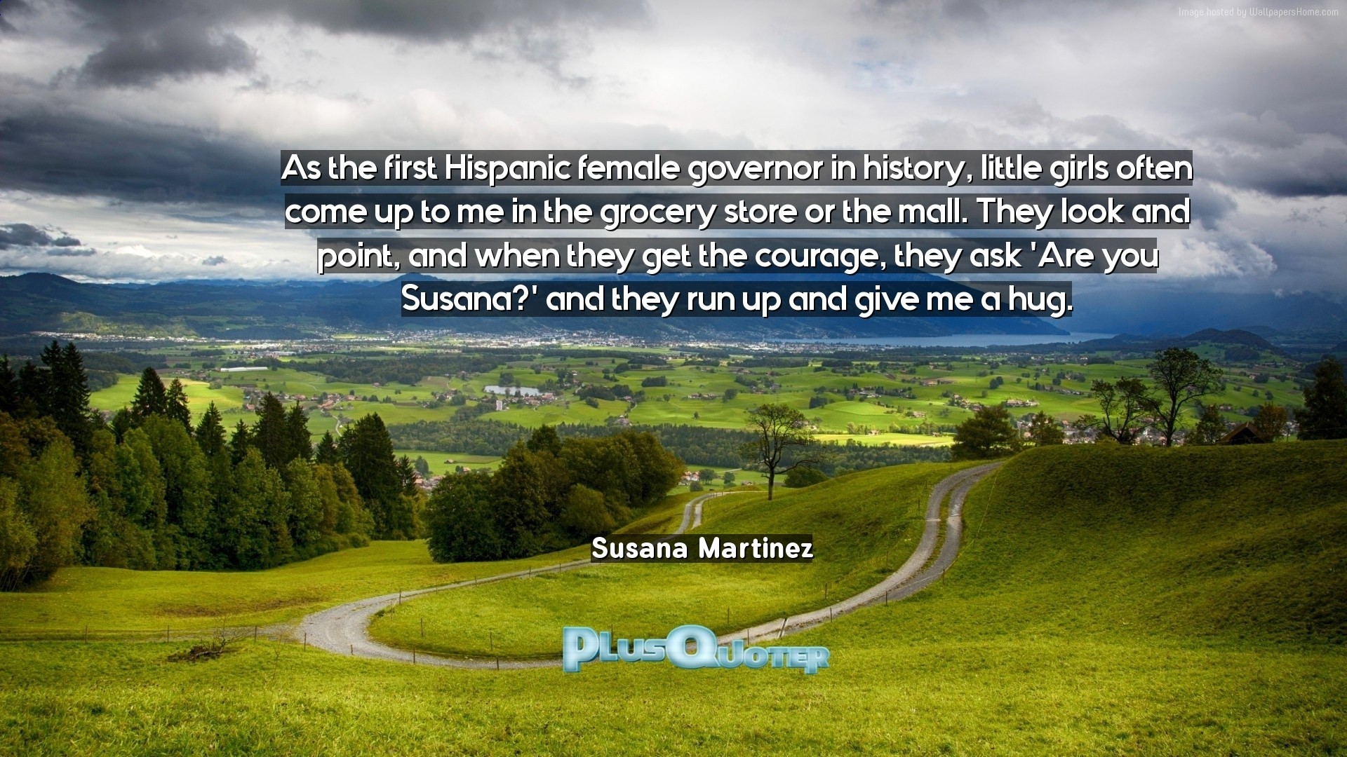 1920x1080 Download Wallpaper with inspirational Quotes- "As the first Hispanic female  governor in history,