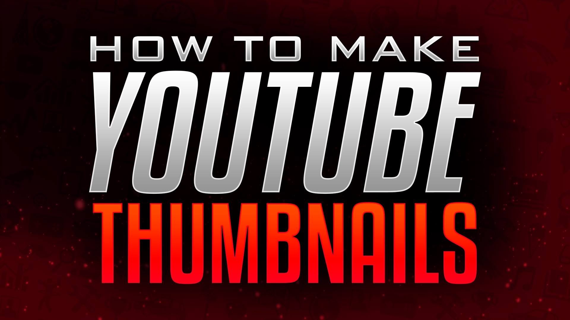 1920x1080 How to Make Thumbnails for YouTube Videos! Photoshop Thumbnail Tutorial!  (2015/2016) - YouTube