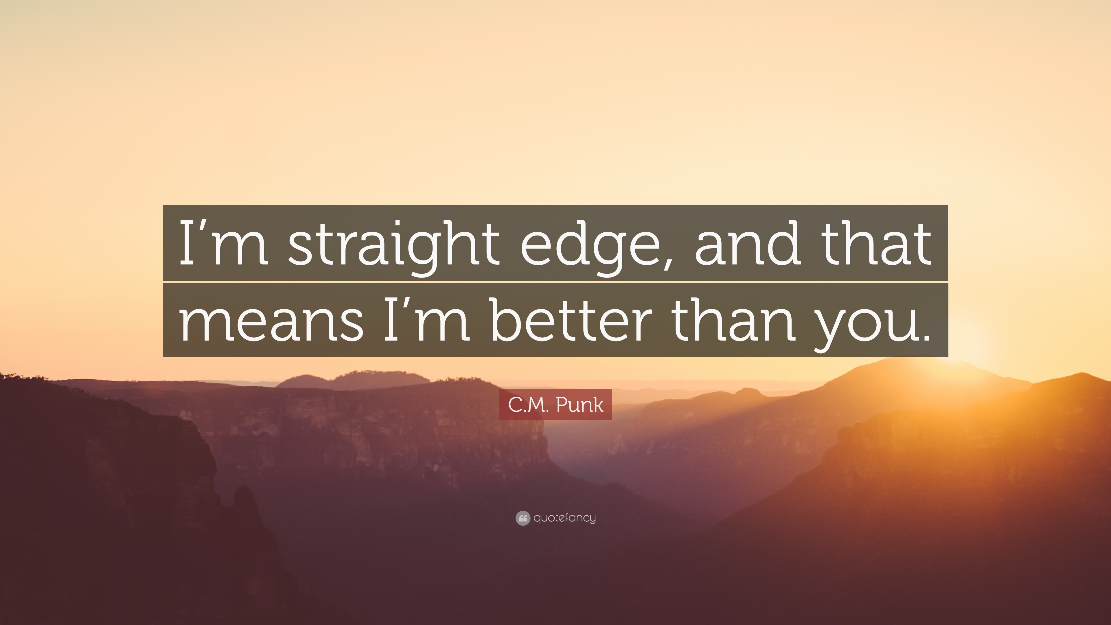 3840x2160 C.M. Punk Quote: “I'm straight edge, and that means I'