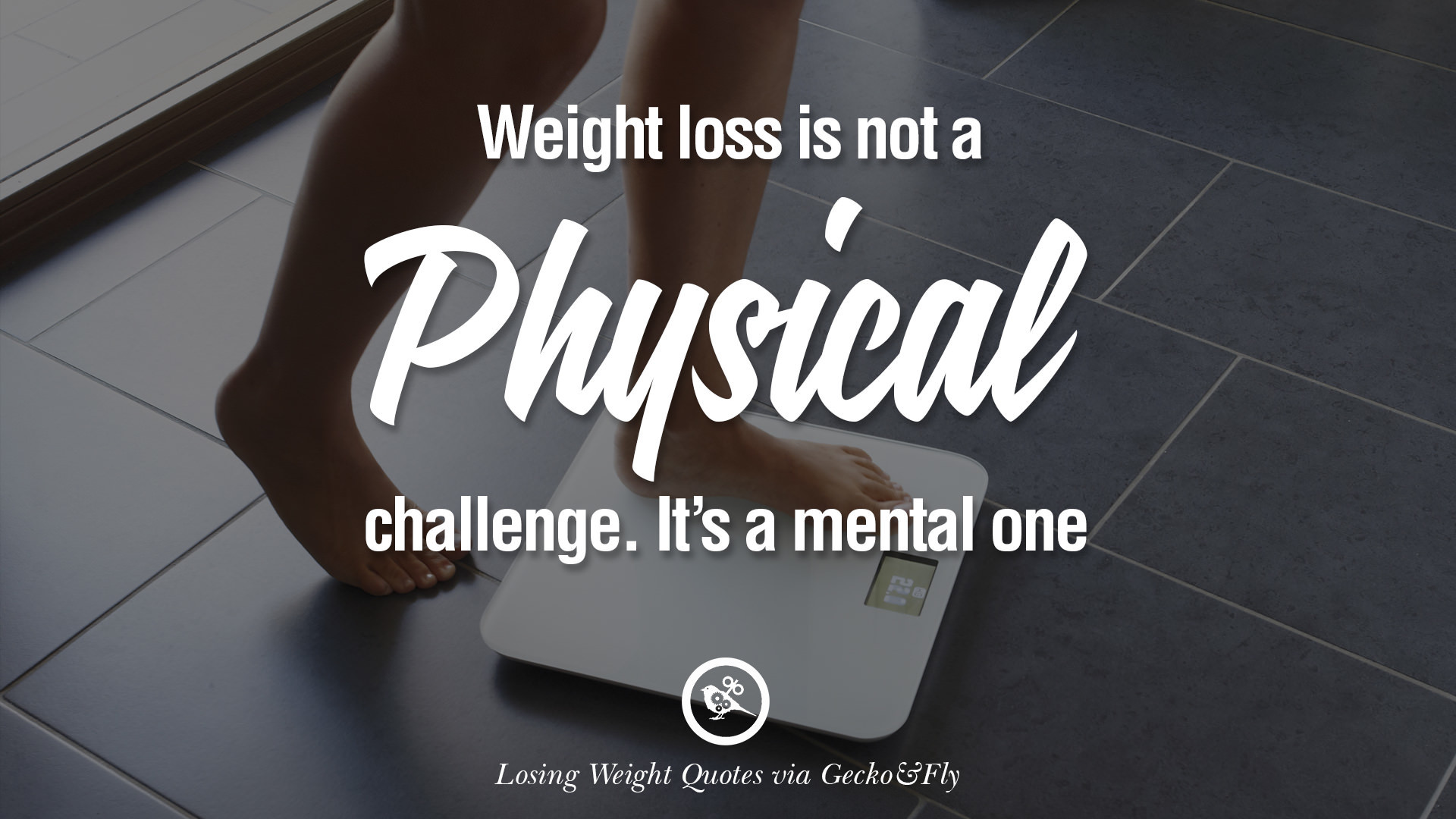 1920x1080 Weight loss is not a physical challenge. It's a mental one. losing weight  diet