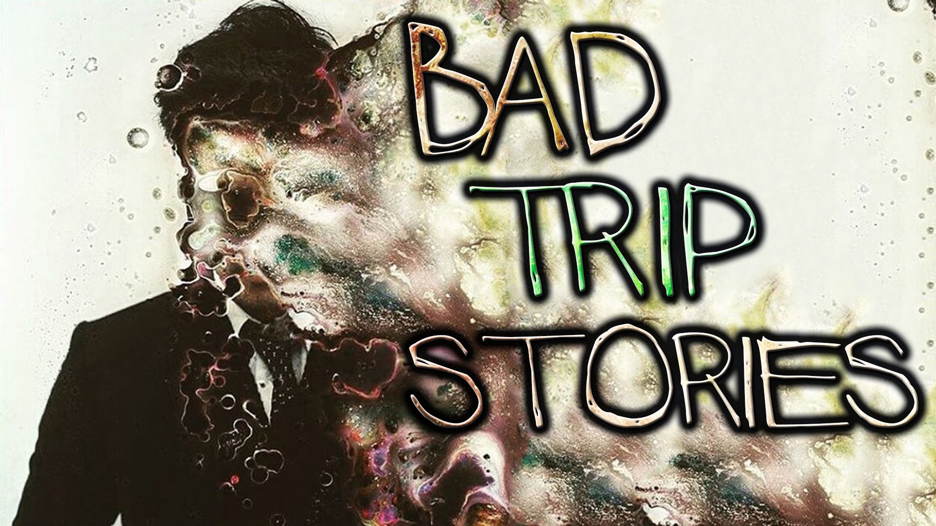 1920x1080 3 TRUE Bad Trip Stories [Acid // LSD]