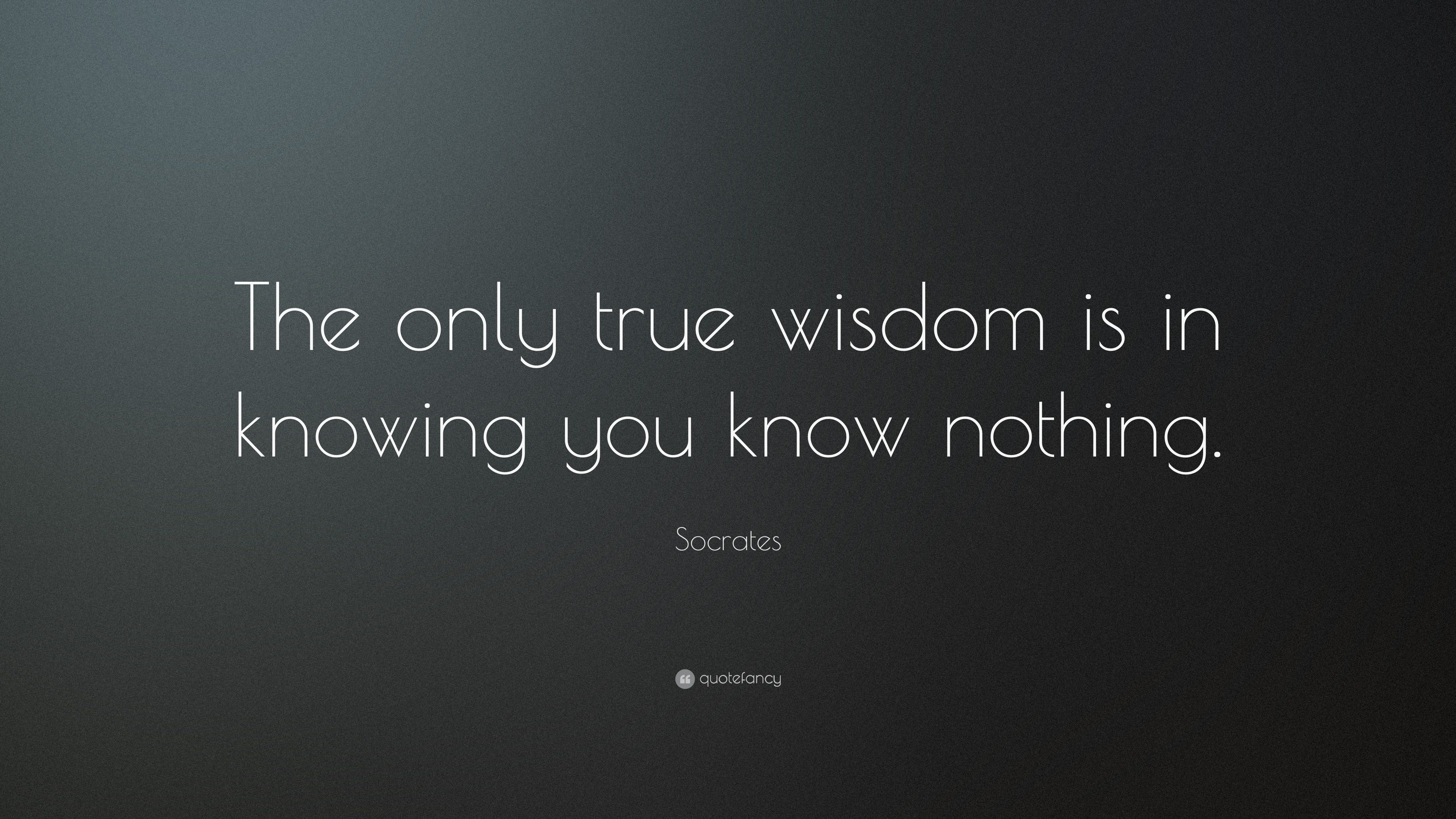 3840x2160 Wisdom Quotes: “The only true wisdom is in knowing you know nothing.”