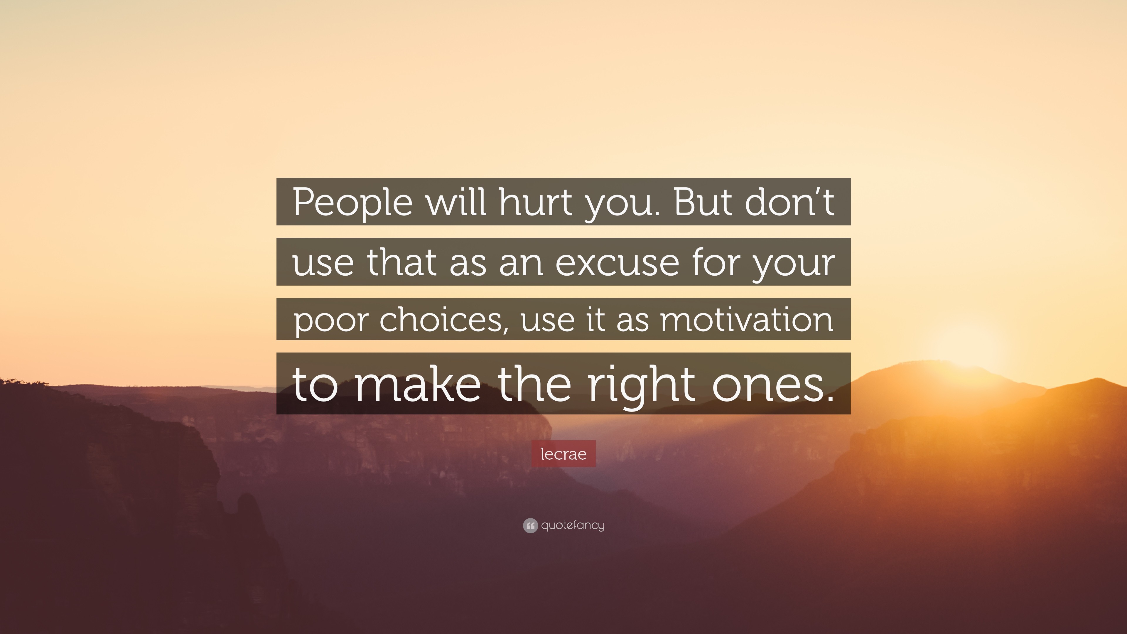 3840x2160 Lecrae Quote: “People will hurt you. But don't use that as