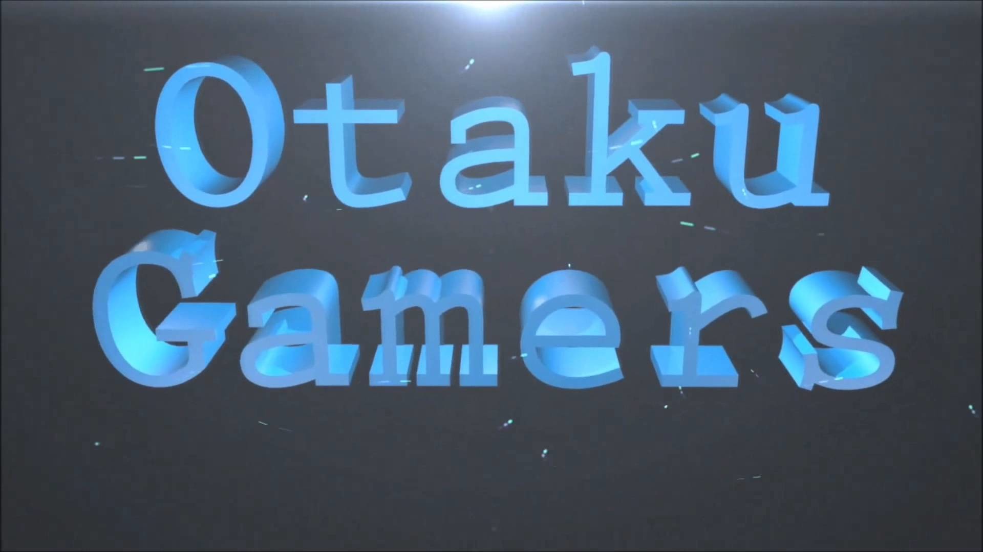 1920x1080 Intro #4 Para Otaku Gamers