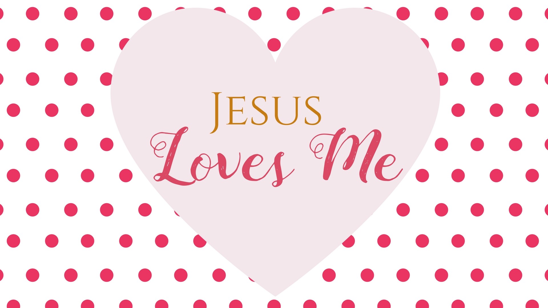 1920x1080 Polka Dots Jesus Loves You Christian Wallpaper And Screensaver for mobile  phones and computers 17