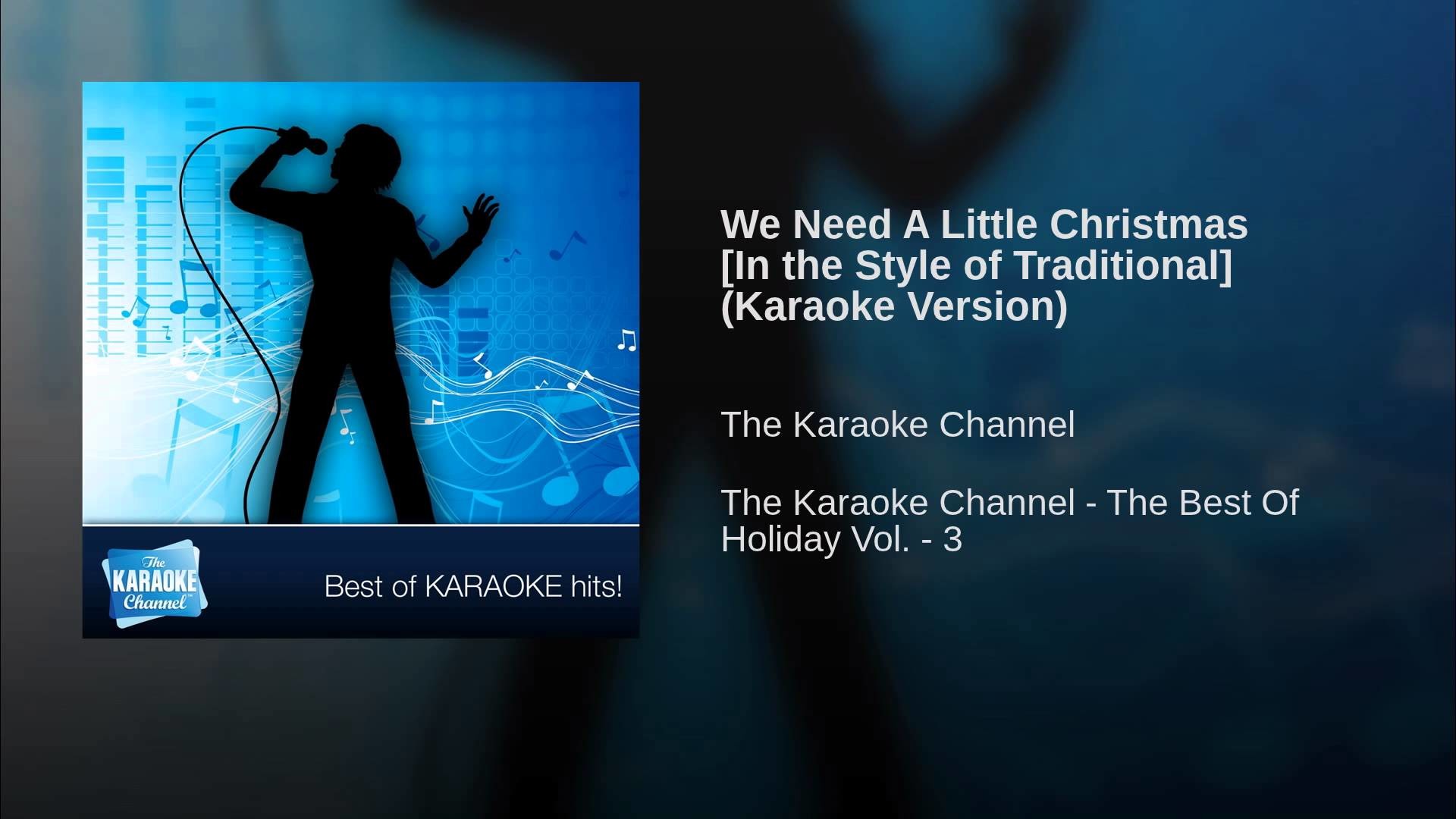 1920x1080 We Need A Little Christmas [In the Style of Traditional] (Karaoke Version)
