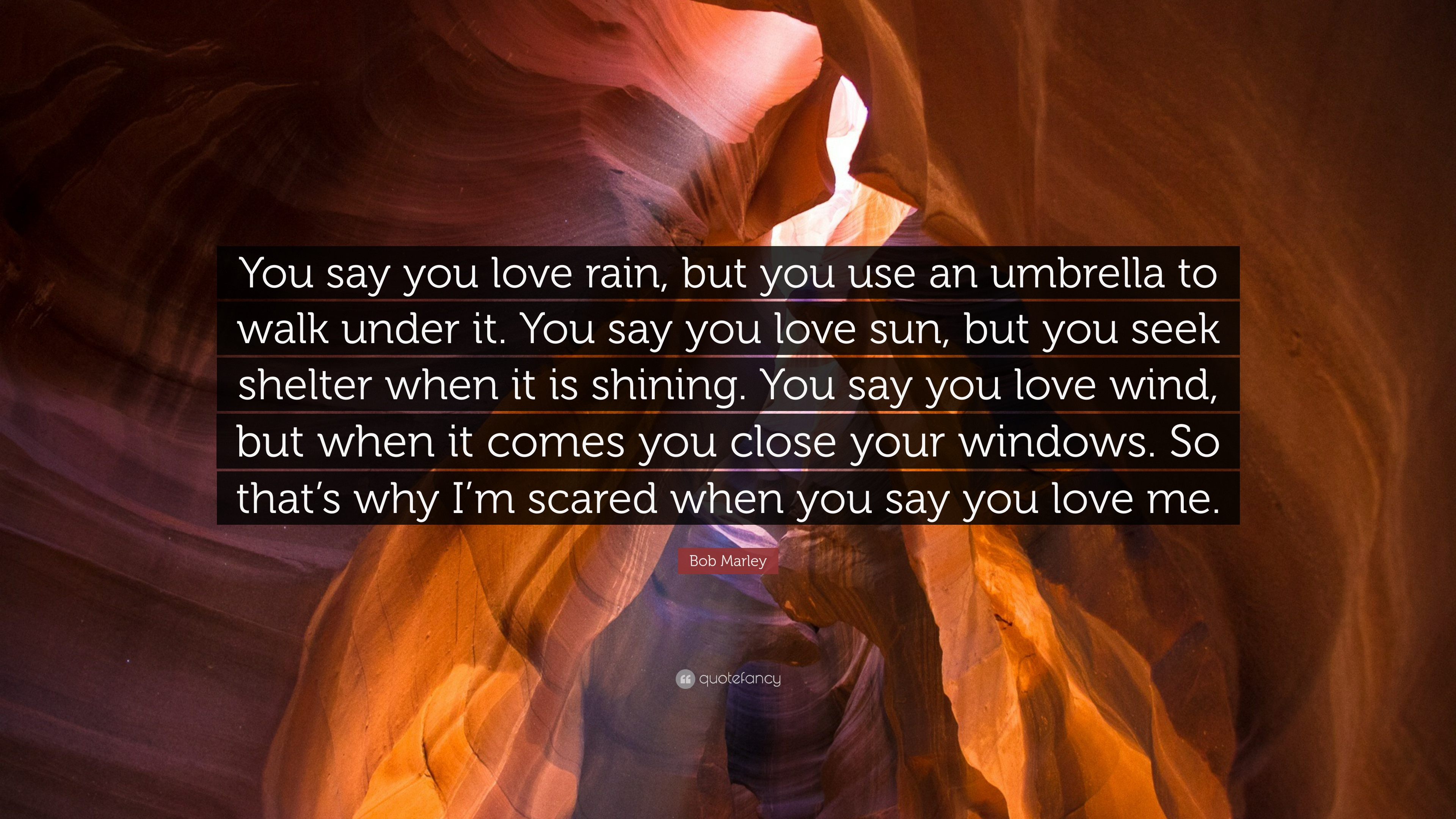 3840x2160 ... Bob Marley Quotes You Love Rain Bob Marley Quote “You Say You Love  Rain, ...