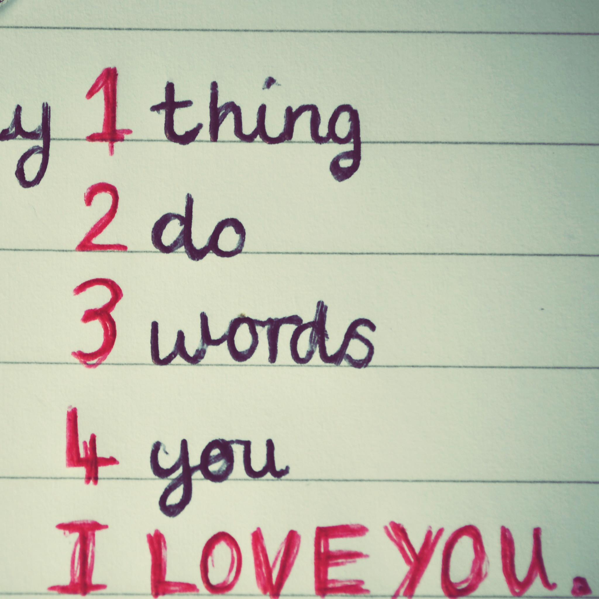 2048x2048 1 thing 2 do, three words 4 you: I love you <3