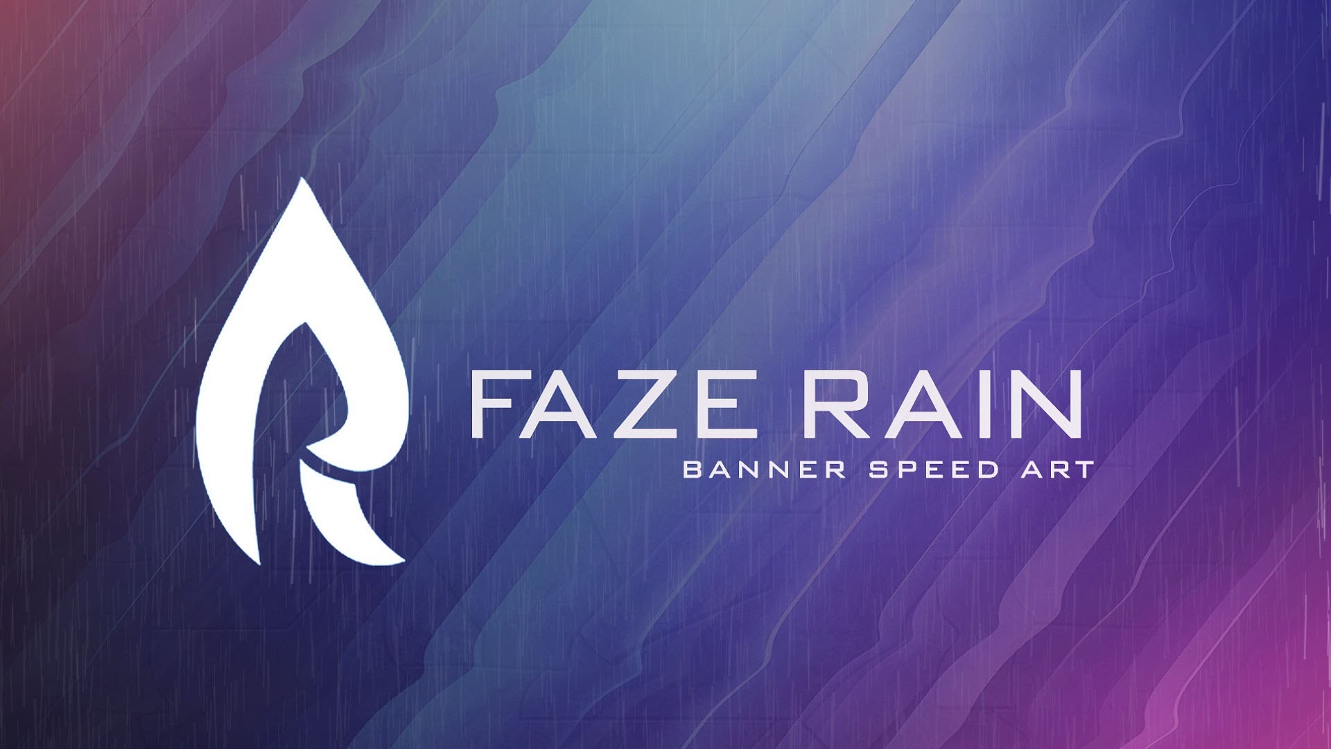 1920x1080 FaZe Rain Banner Speed Art - YouTube
